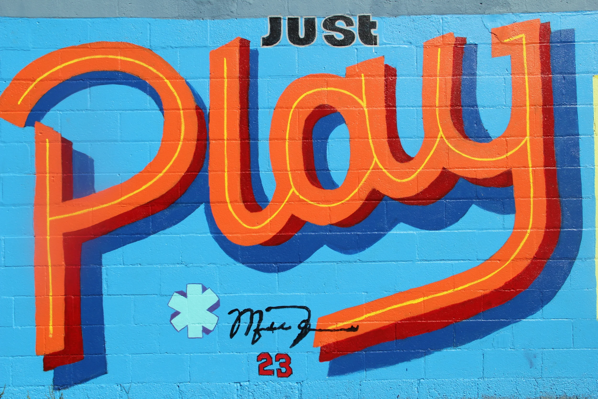 WORDS TO LIVE BY: JUST PLAY