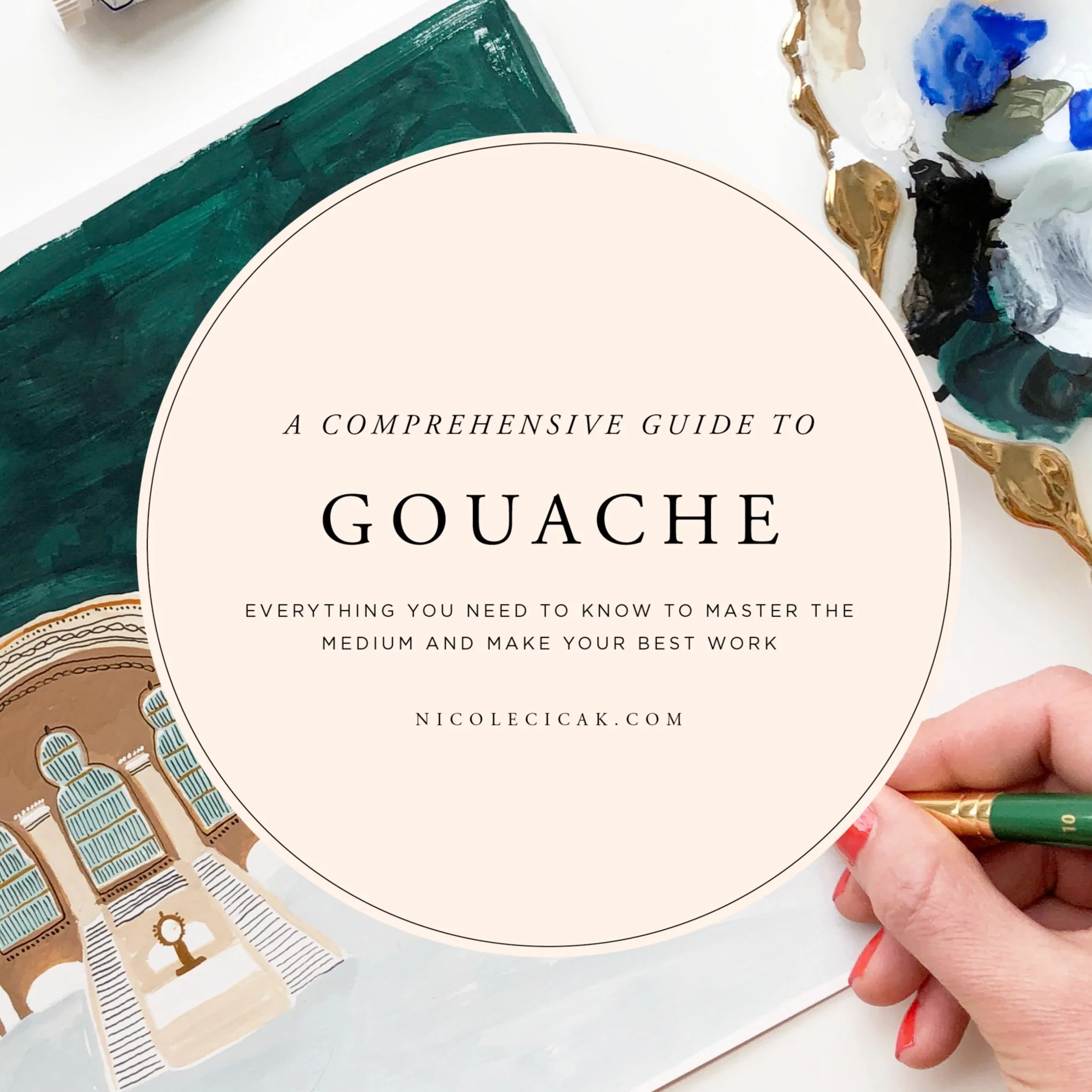 My New Gouache Guide
