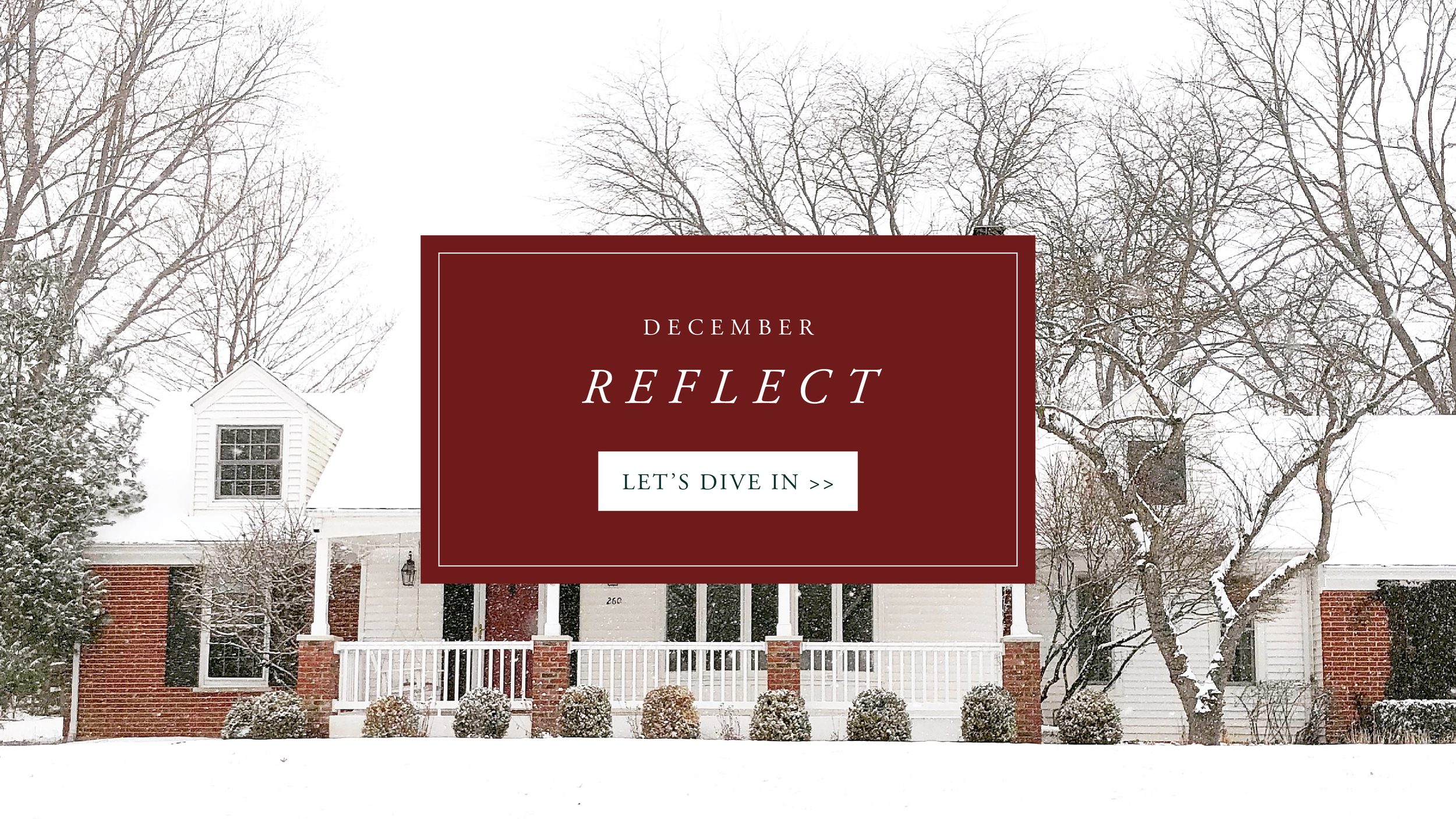 December: Reflect