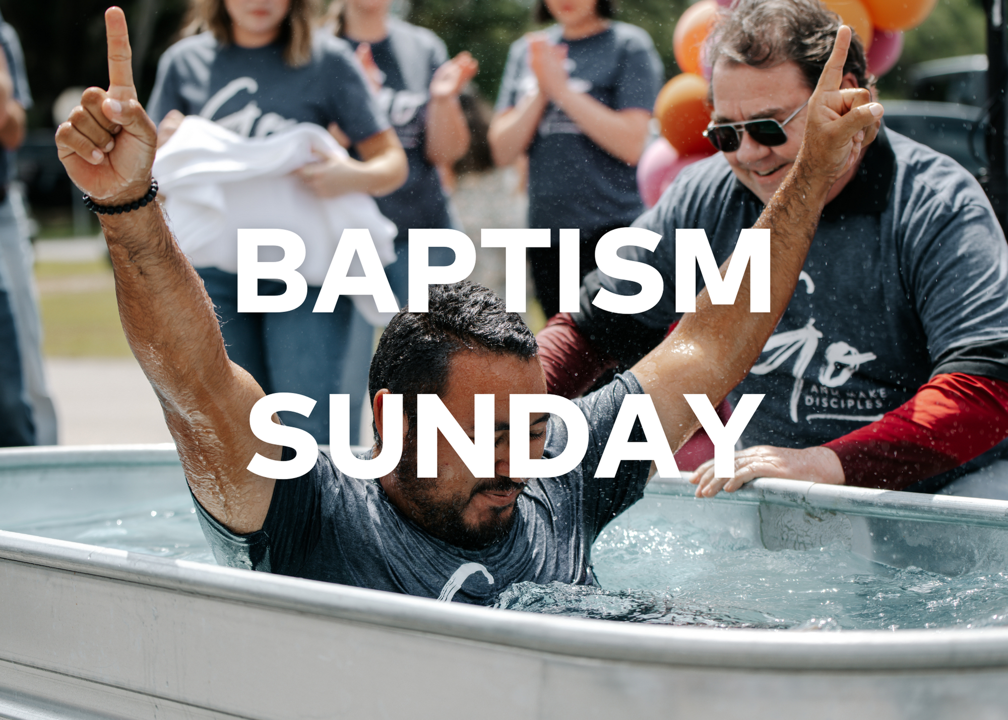 Baptism Sunday