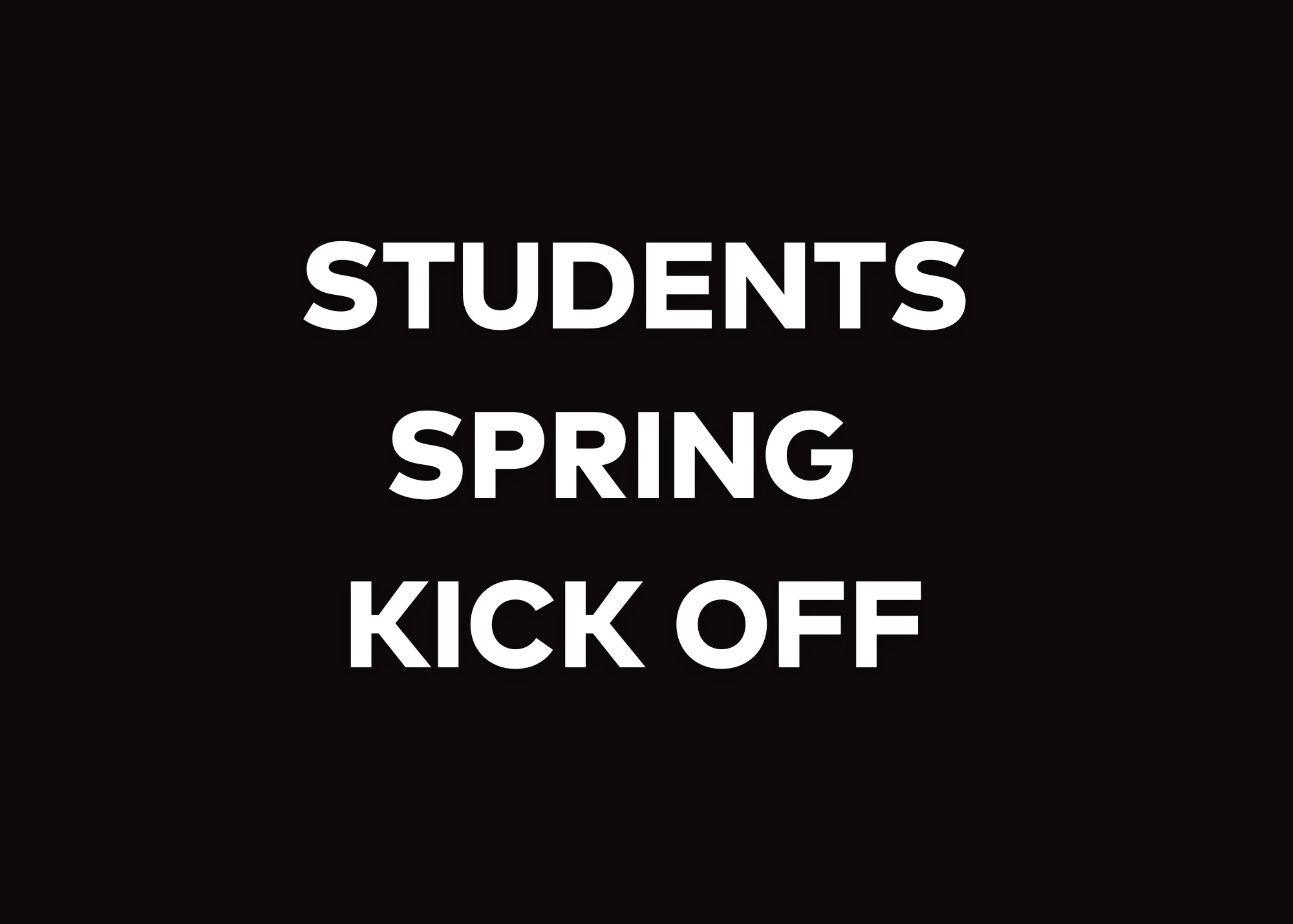 Students Spring Kick Off