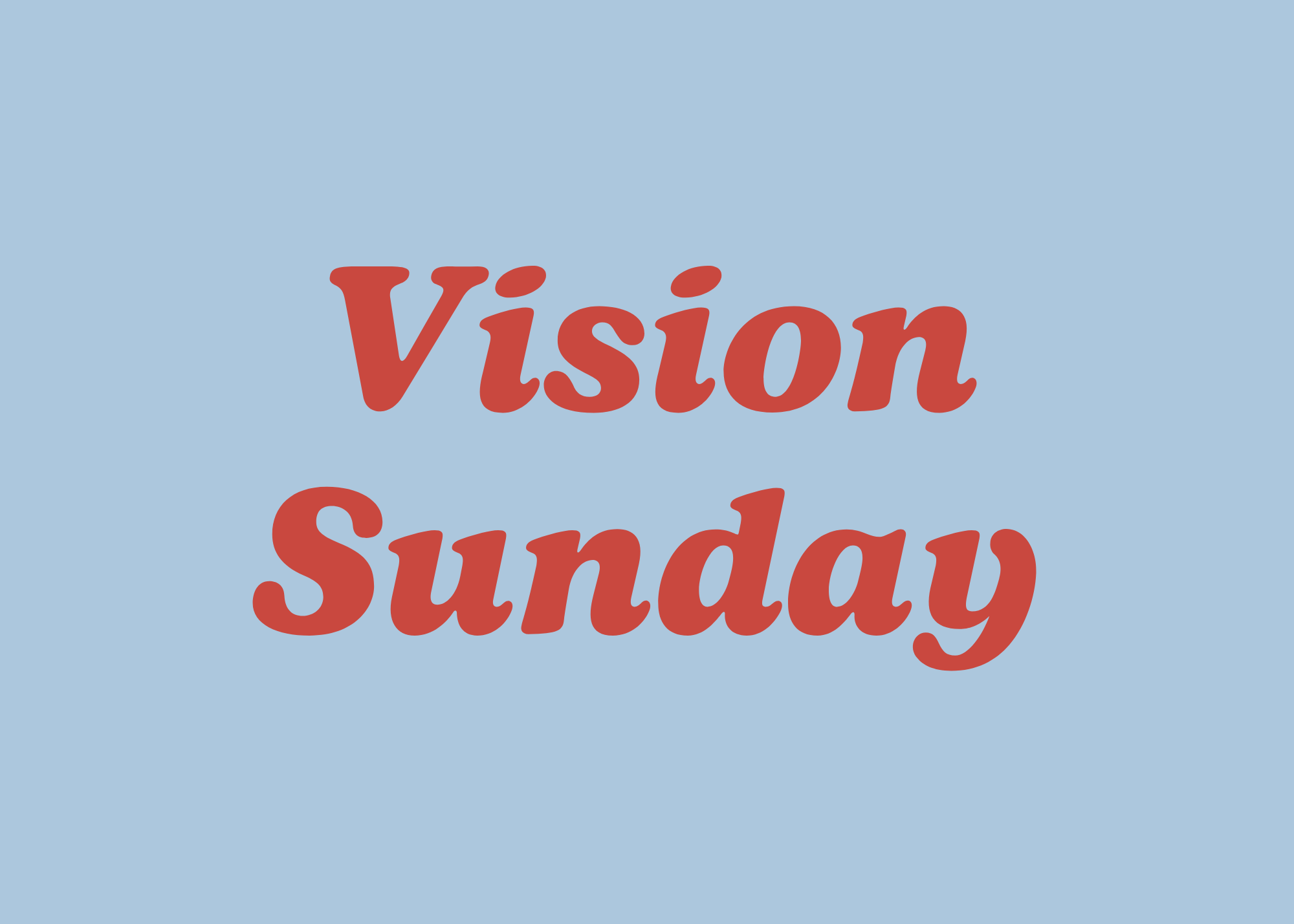 Vision Sunday