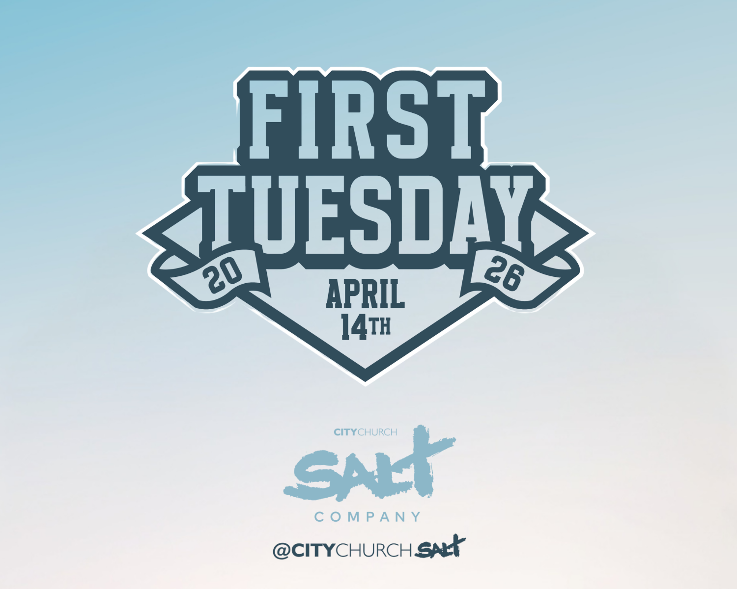 First Tuesday with City Church Salt