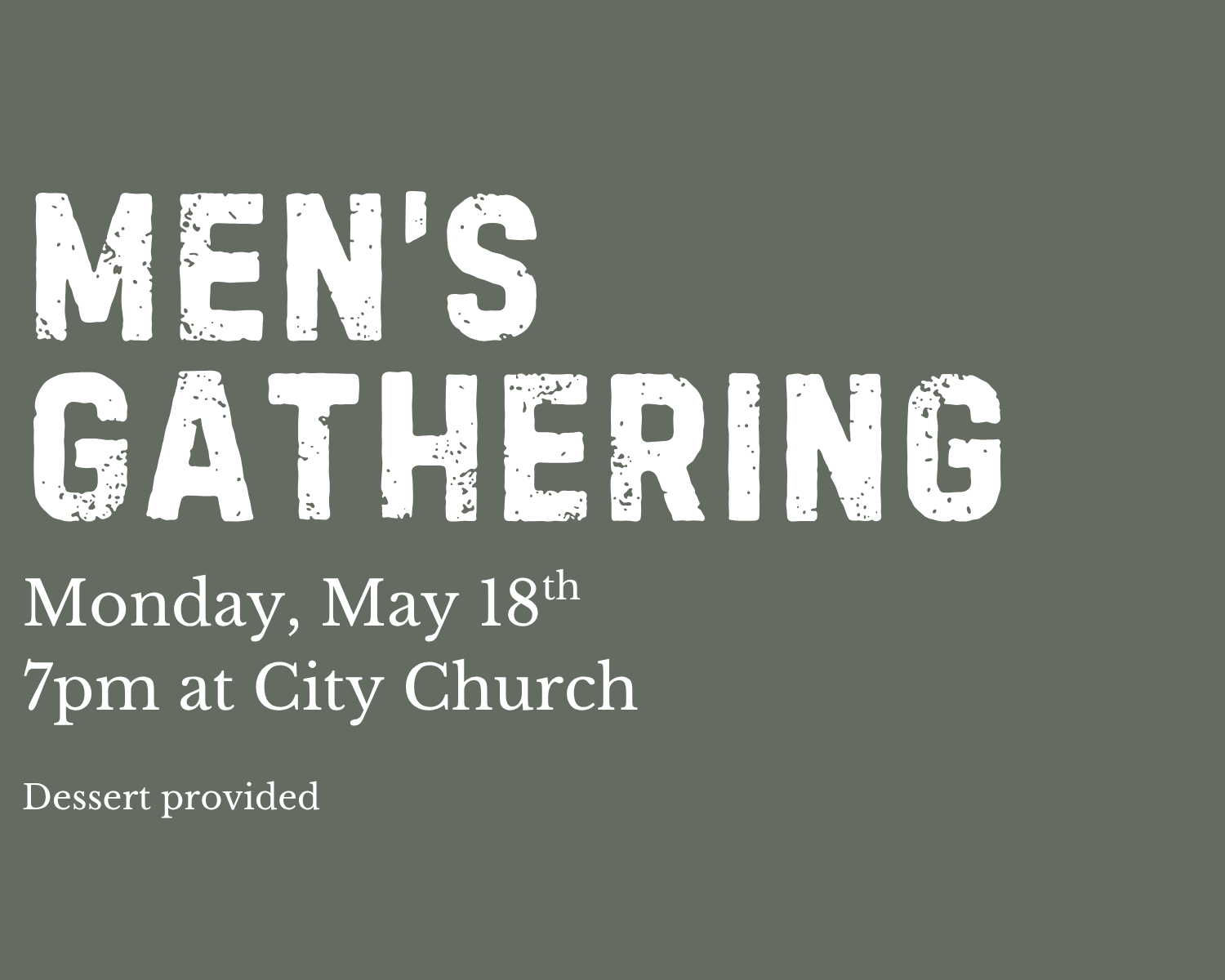 Spring Men's Gathering