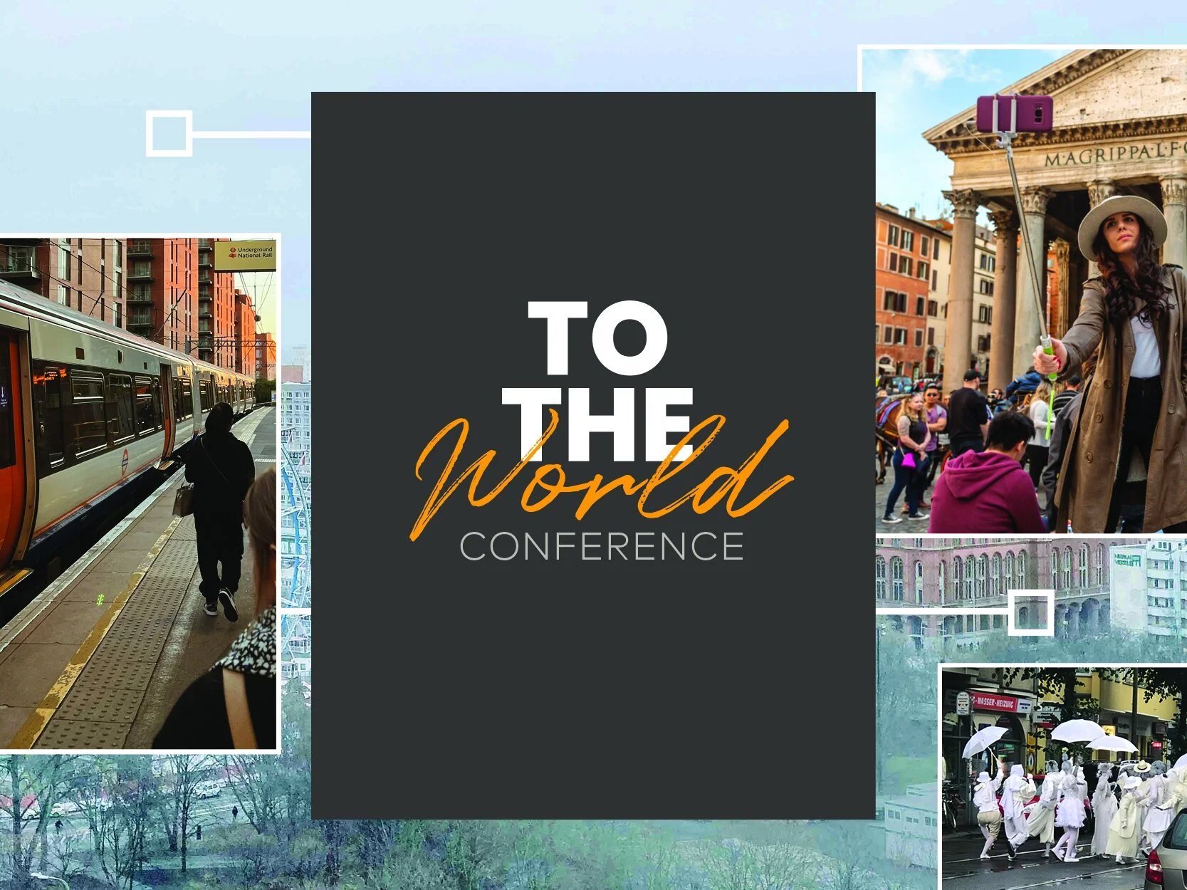 To The World Conference