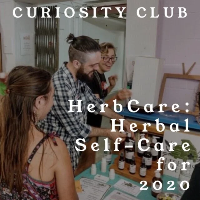 1.22.20 HerbCare: Herbal Self Care | Curiosity Club