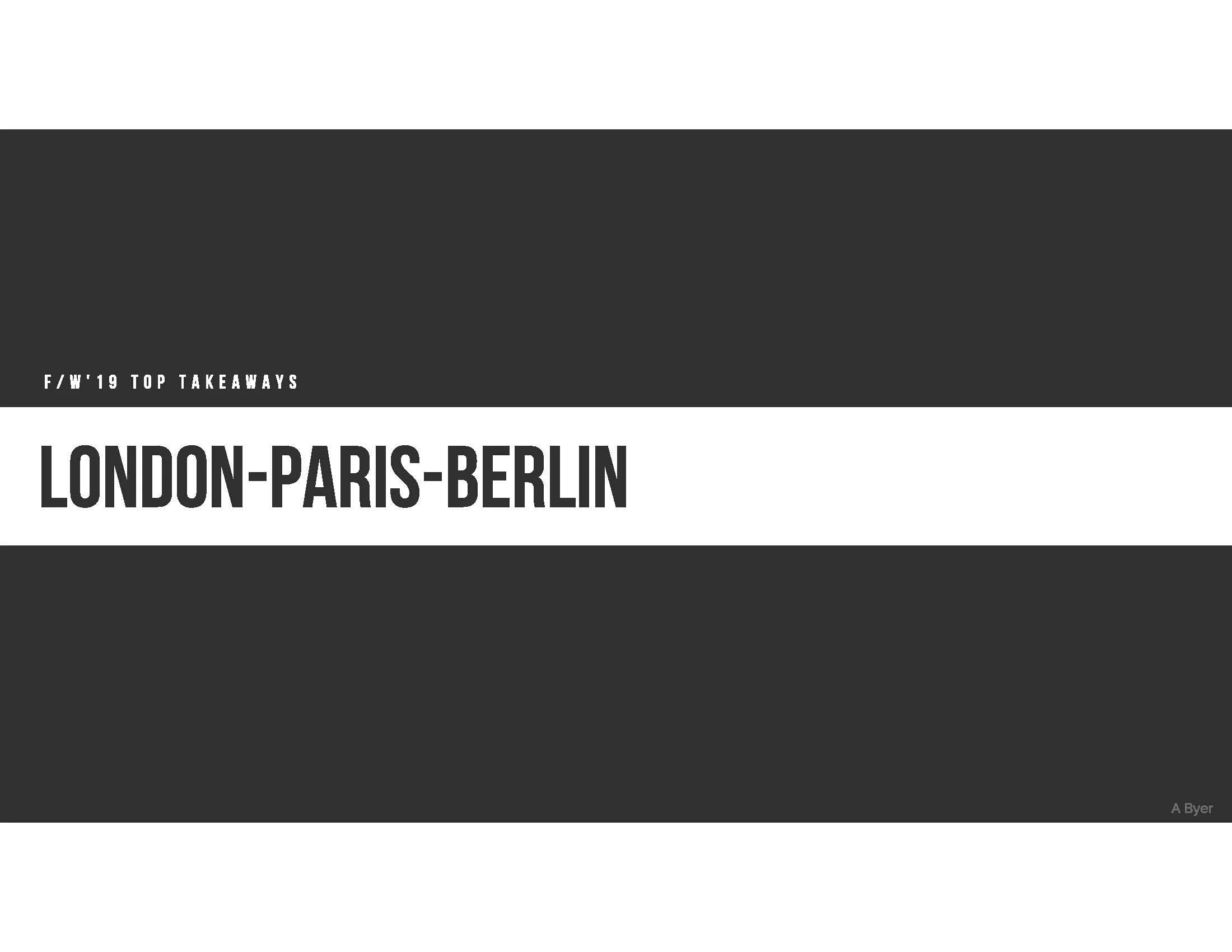 F-W'19 EUROPE TOP TAKEAWAYS_LONDON_PARIS_BERLIN_reducded_Page_01.jpg