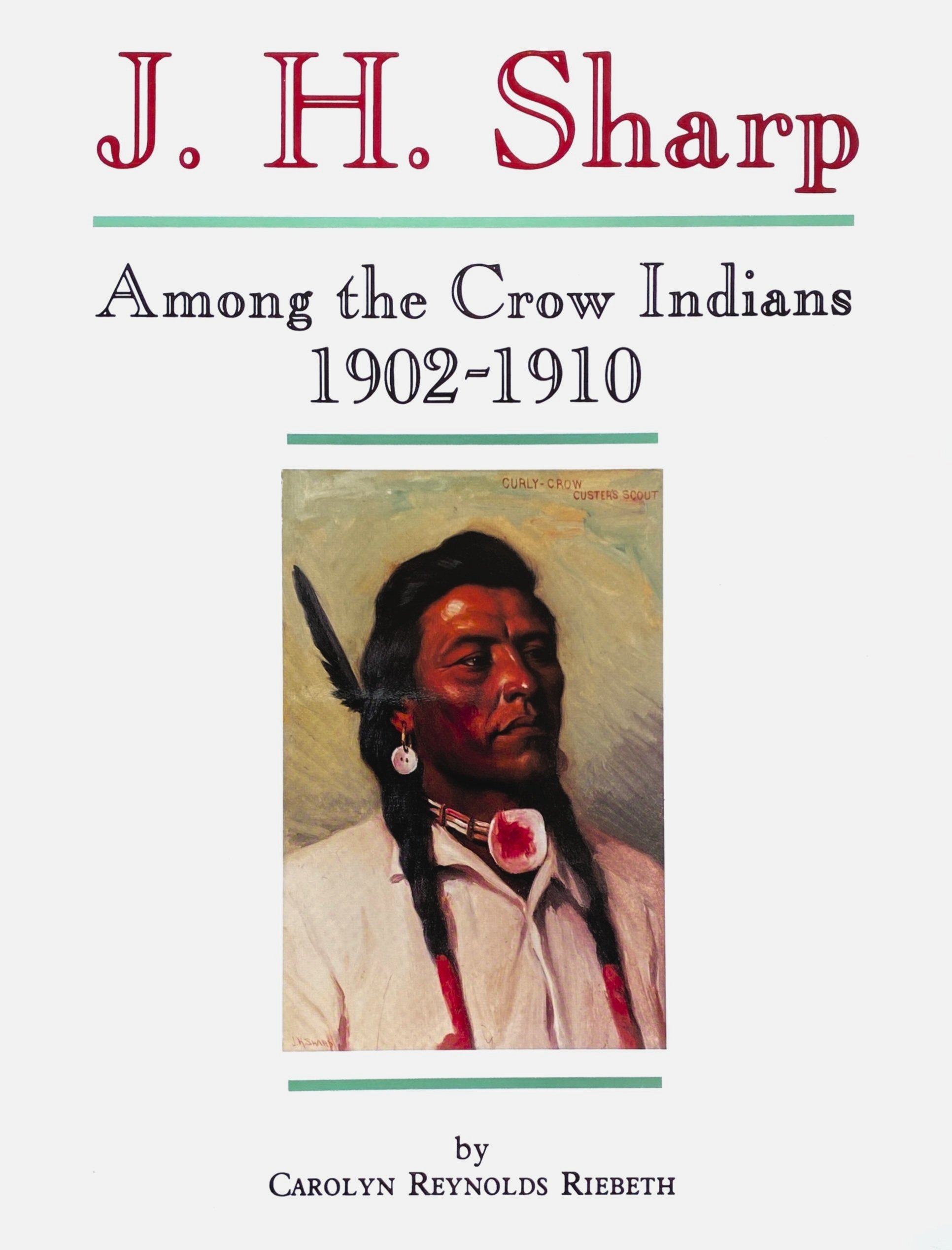 Riebeth-j.h.-sharp-among-the-crow-indians.jpg