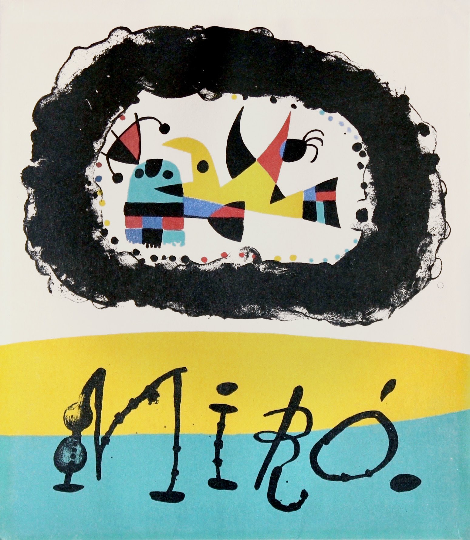   Joan Miro par Jacques Prevert, couverture.  Lithograph, 9 1/8" x 8." Edition 2200.     This piece was the front cover of "Joan Miro,” published by Maeght Editeur in 1956 and printed by Mourlot. 