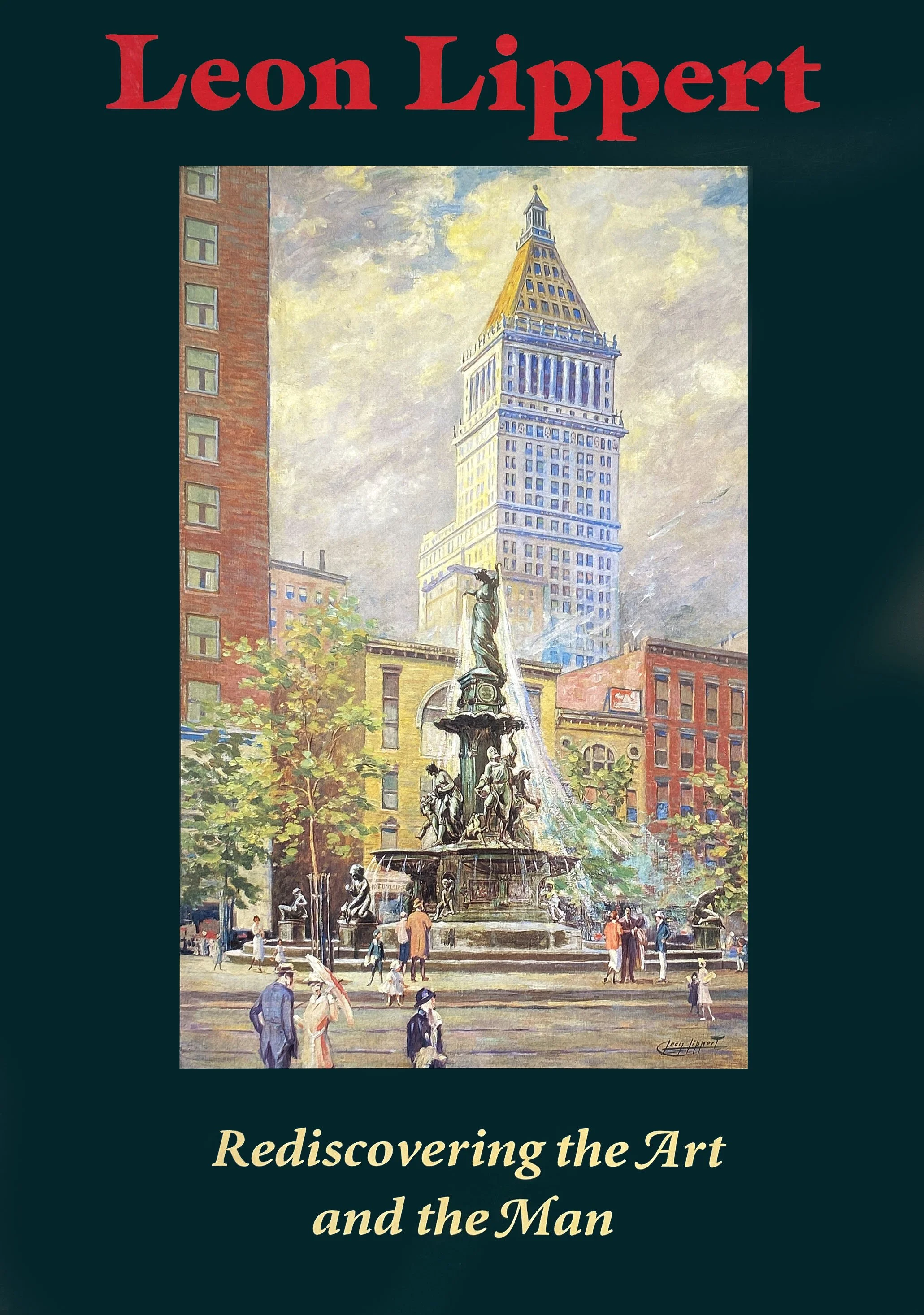 leon lippert rediscovering the art and the man.jpg