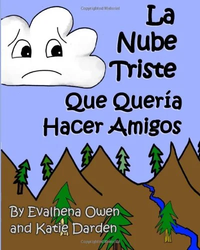 La Nube Triste Que Quería Hacer Amigos