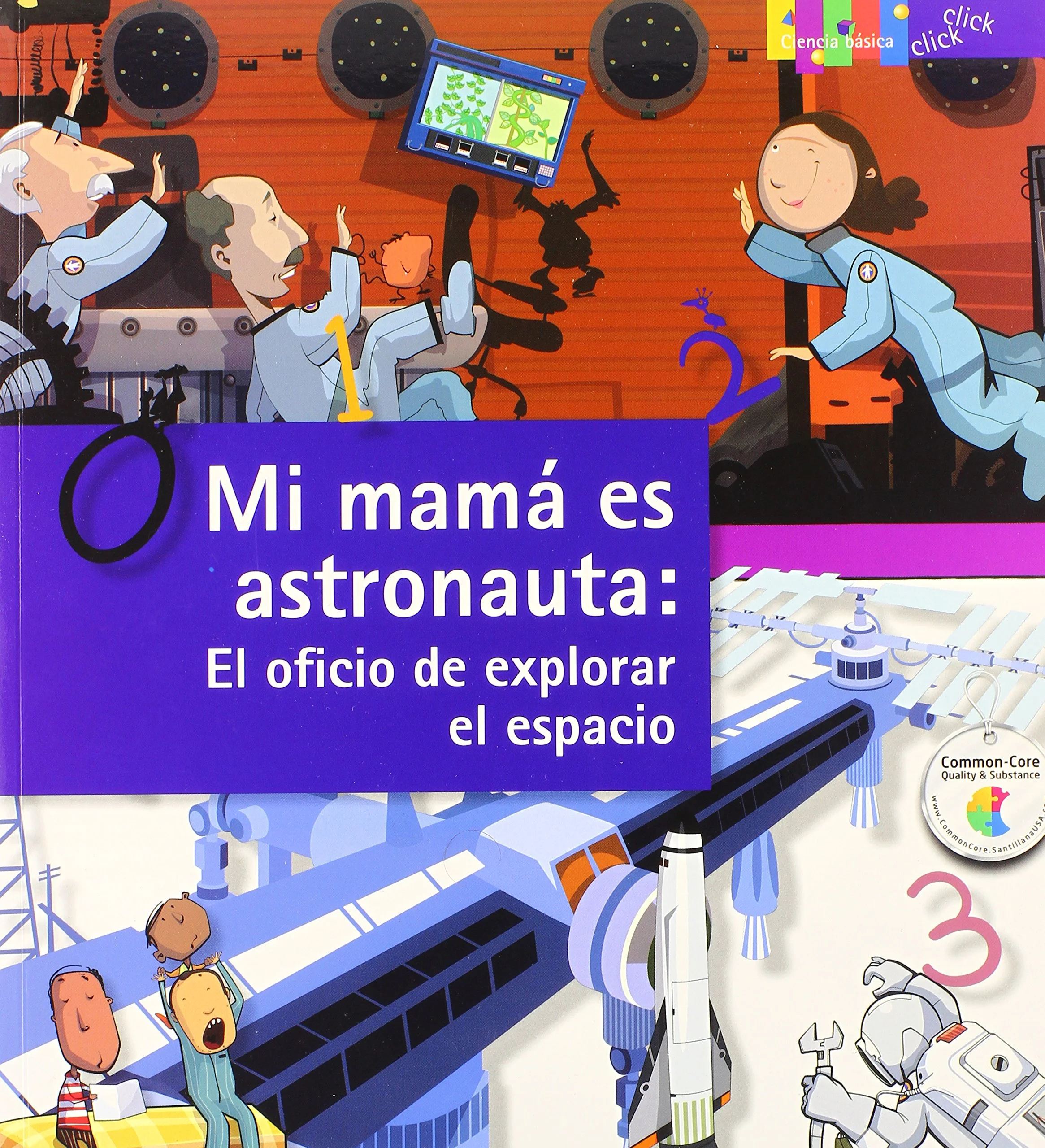 Mi mamá es astronauta: El oficio de explorar el espacio