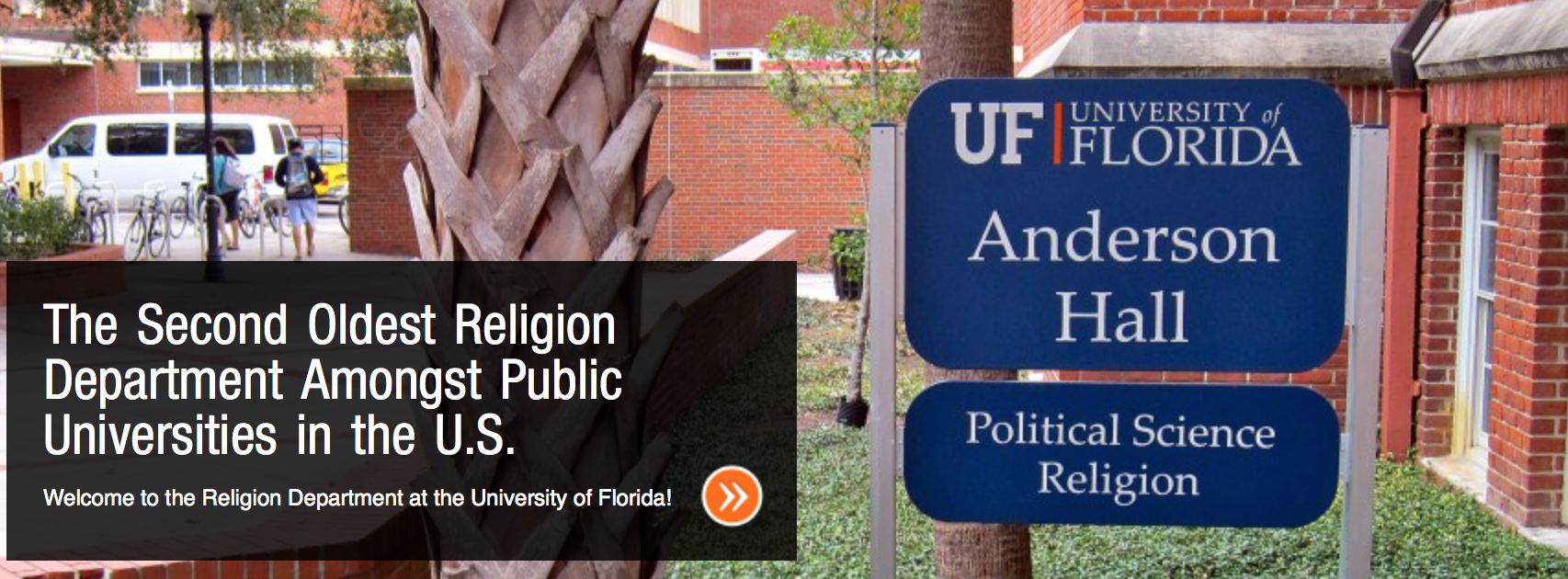 The University of Florida's religion department is interdisciplinary in nature. In approaching religion, the program encourages students to draw on work in the humanities, social sciences, and natural sciences. 