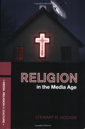 Dr. Hoover's book Religion in the Media Age is an excellent expansion of the topics covered in this blog. Find it HERE .