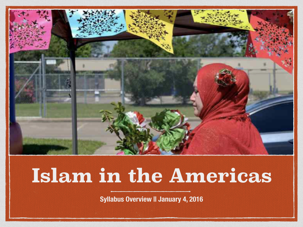 IslamintheAmericas-SyllabusOverview.001.jpeg