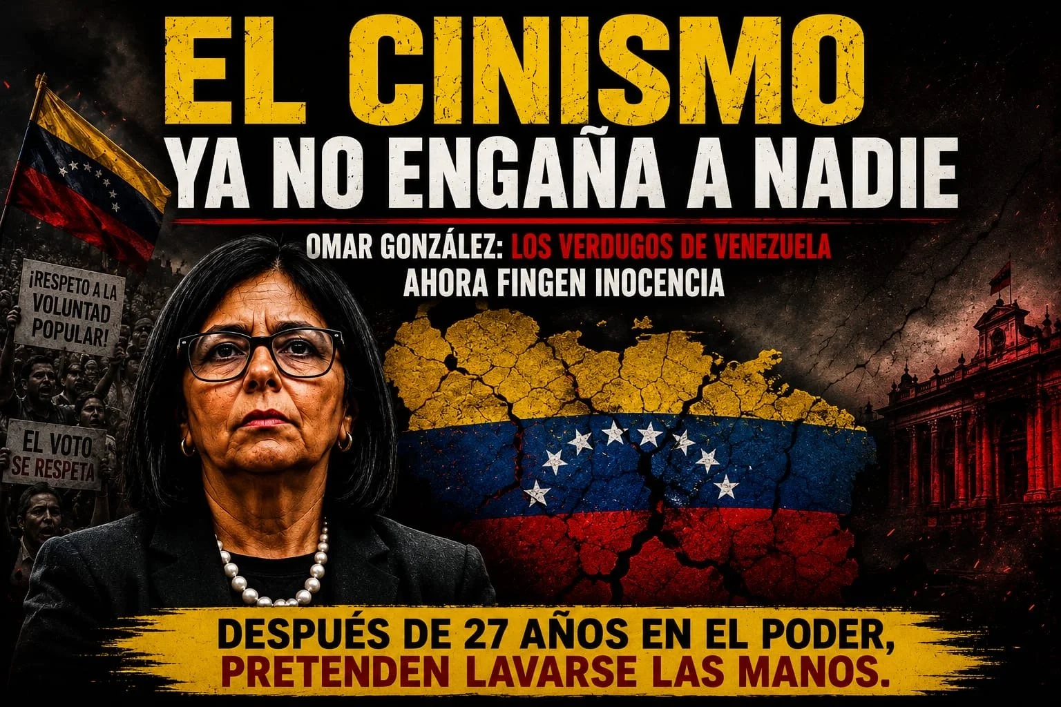 Omar González: Los verdugos de Venezuela ahora fingen inocencia