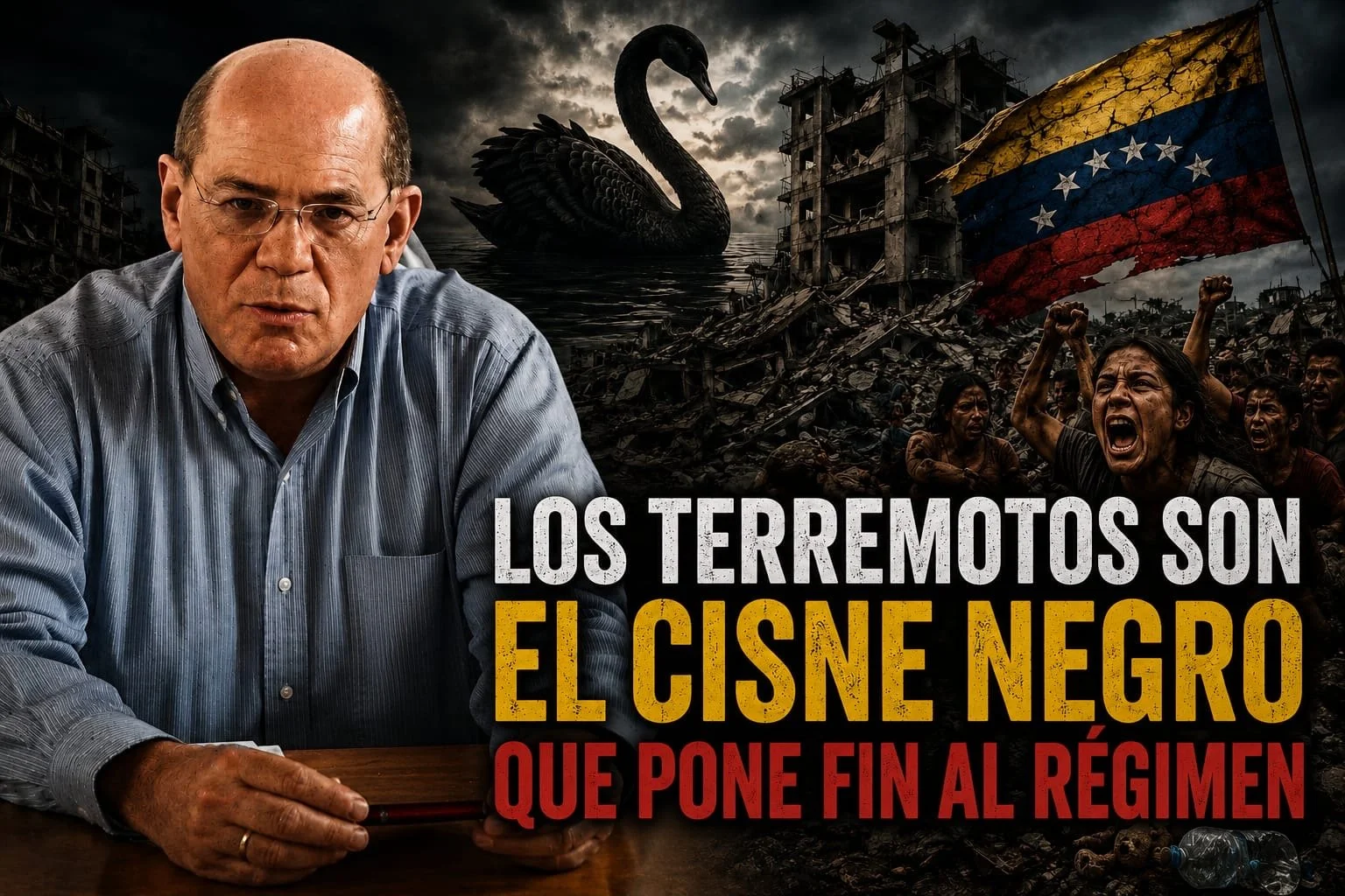 Omar González: Los terremotos son el cisne negro que marca el fin del régimen
