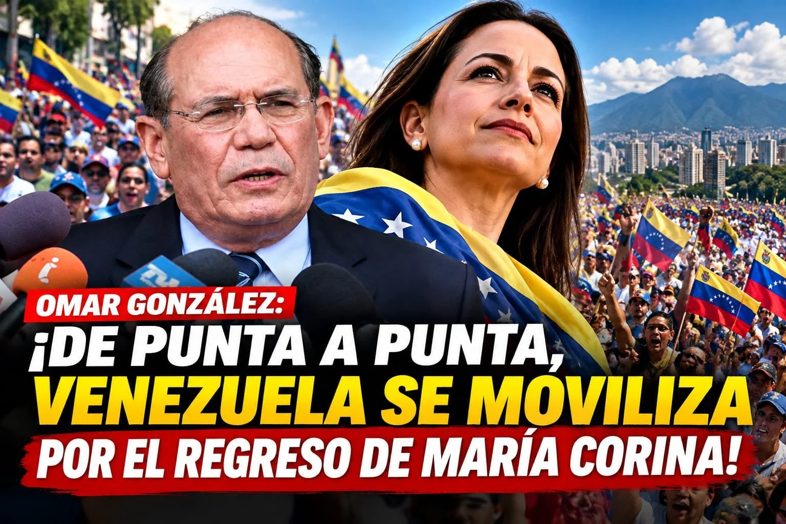 Omar González: ¡De punta a punta, Venezuela se moviliza por el regreso de María Corina! 