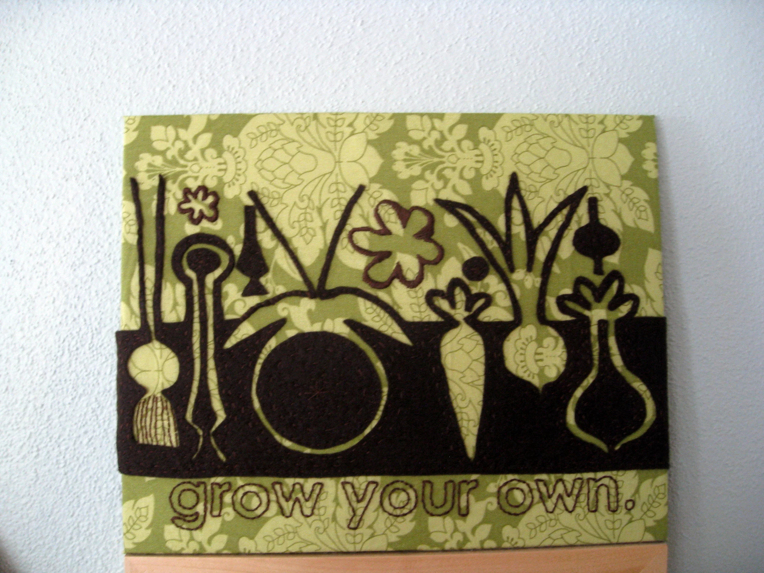 Grow Your Own. 2011