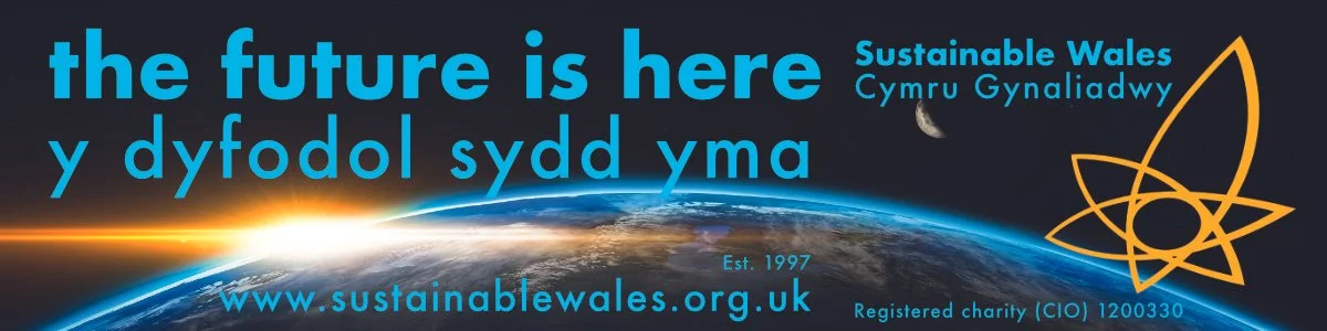 Sustainable Wales banner "the future is here"