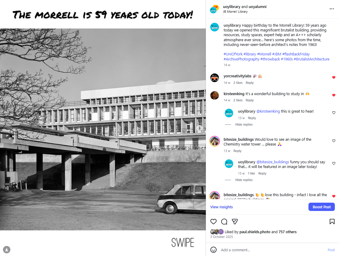 Screenshot of Instagram post - the picture is of a brutalist library, taken in the 1960s, with 'the Morrell is 59 years old today!' written above it