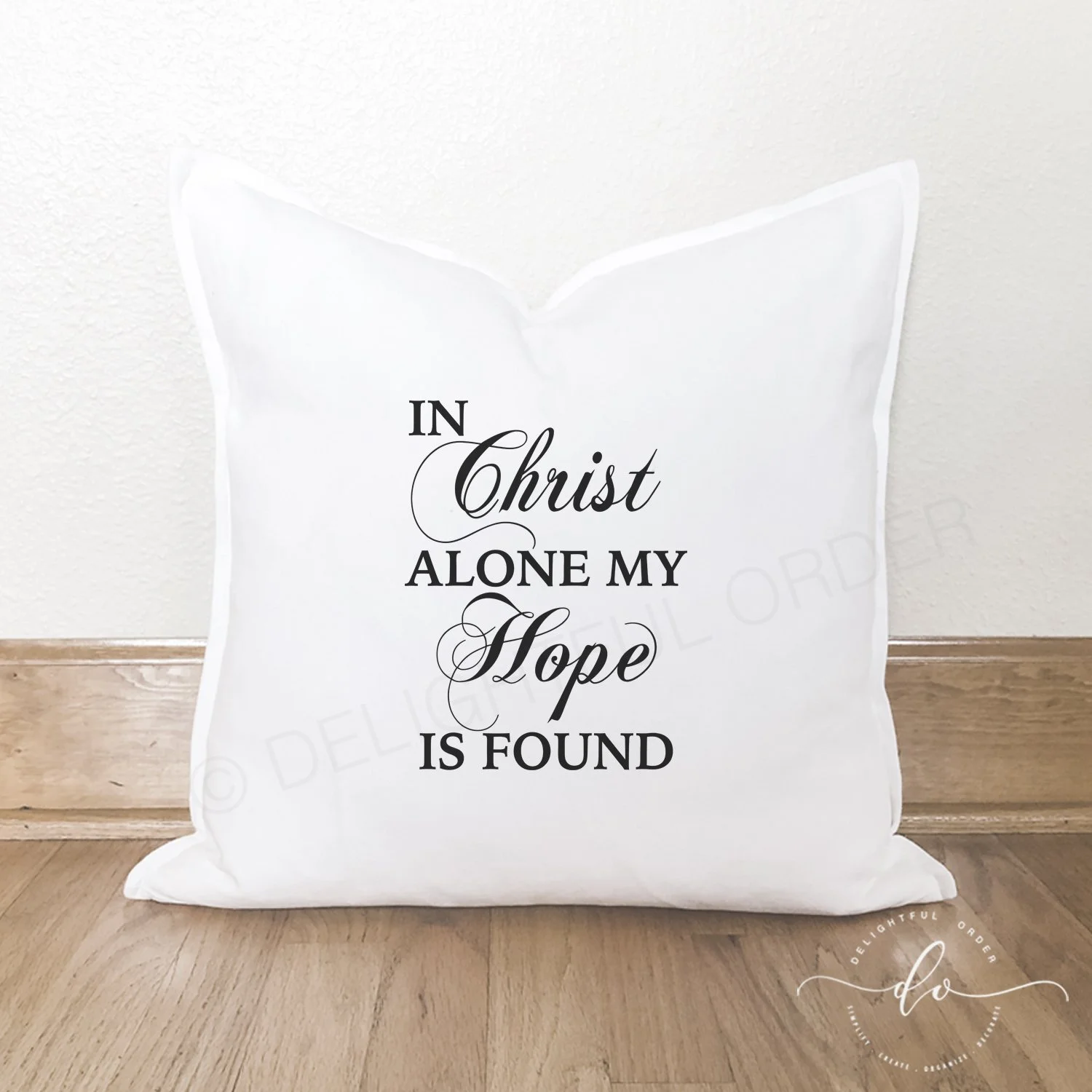 In Christ Alone Pillow Cover