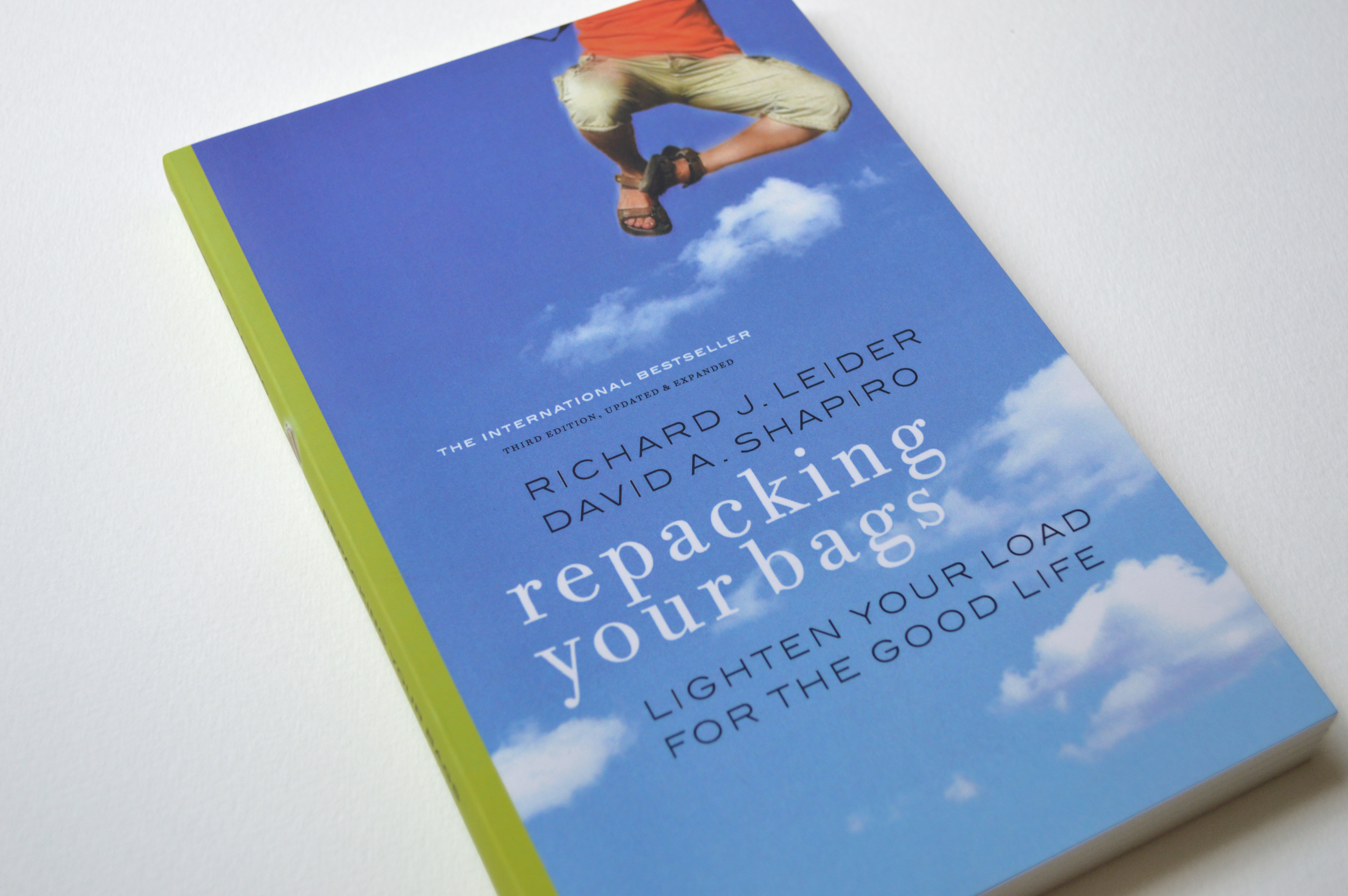International Bestseller, over 565,000 sold, Third Edition by authors Richard J. Leider and David A. Shapiro. Translated into 18 languages.