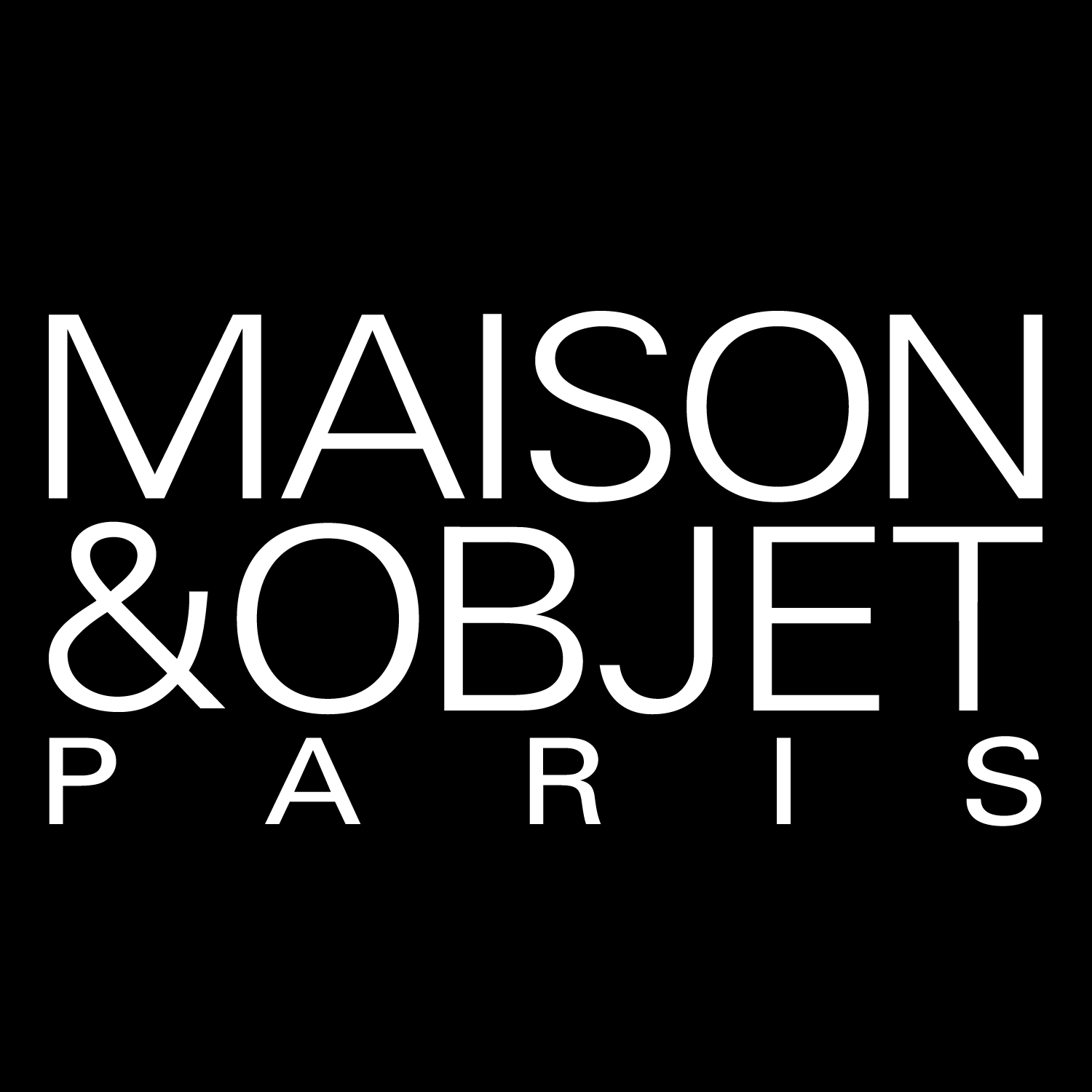 MAISON &amp; OBJET- Paris