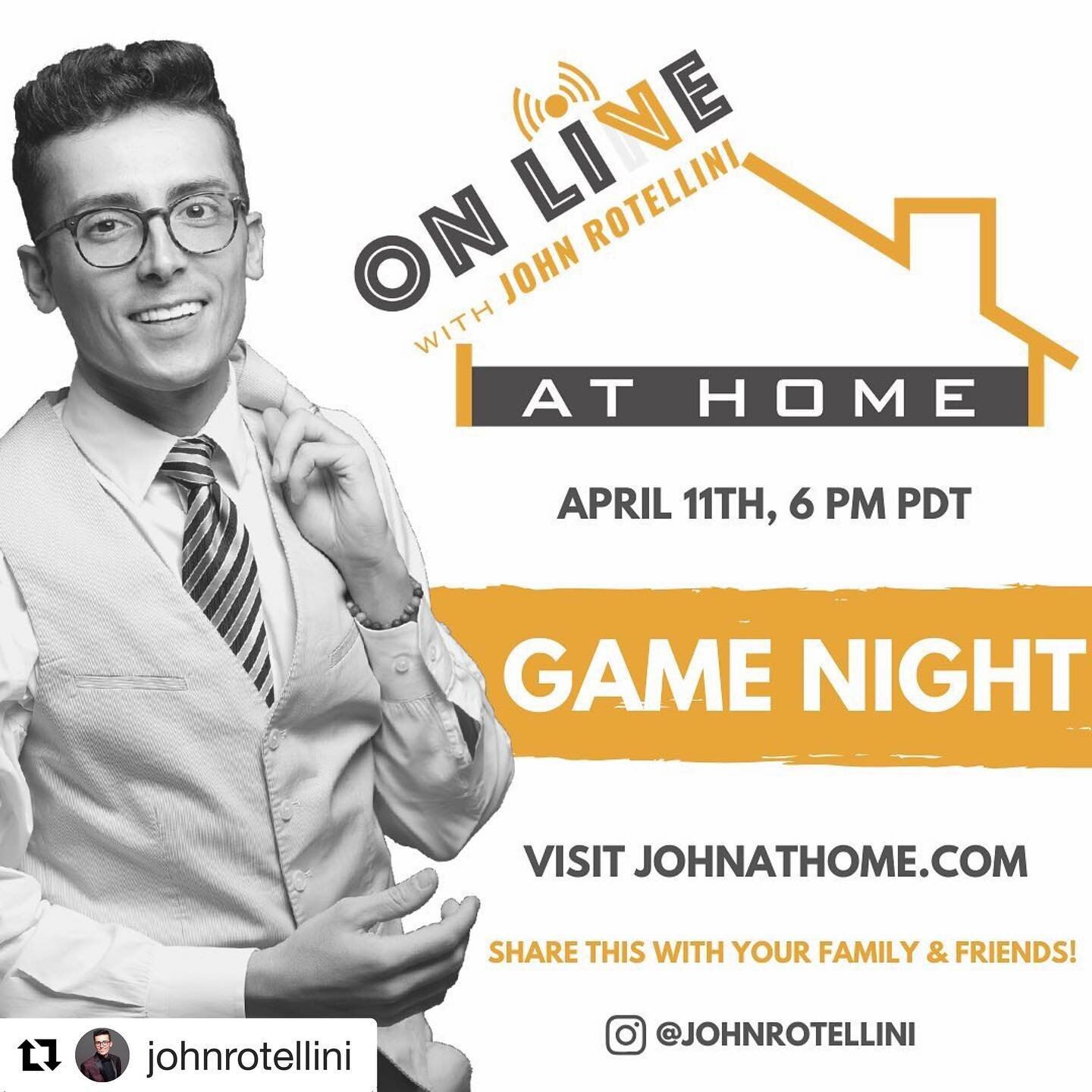 #Repost @johnrotellini ・・・
Tonight&rsquo;s the night! Join me at 6 PM PDT as I bring GAME NIGHT to you virtually from my living room. Visit JohnAtHome.com to join in on the fun and share this with your loved ones!
.
.
.
.
.
#JohnAtHome #JohnOnLive #O