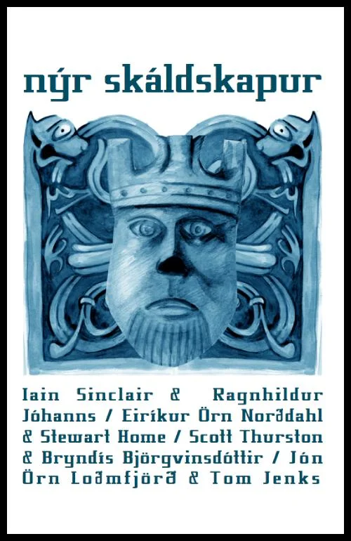 Nyr Skaldskapur new Icelandic poetry in collaboration Knives Forks & Spoons Press