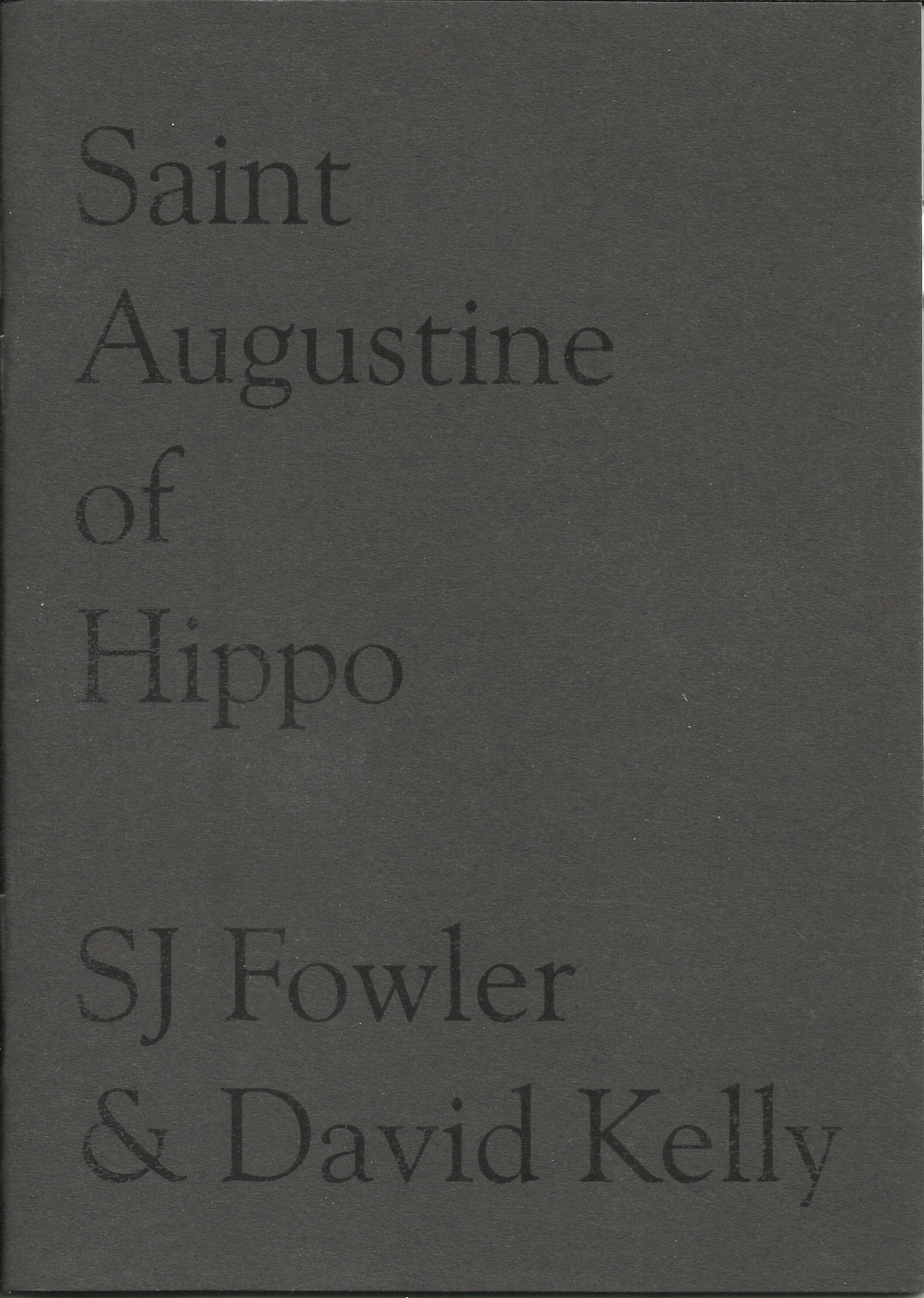 Saint Augustine of Hippo (Kitt Press 2010)