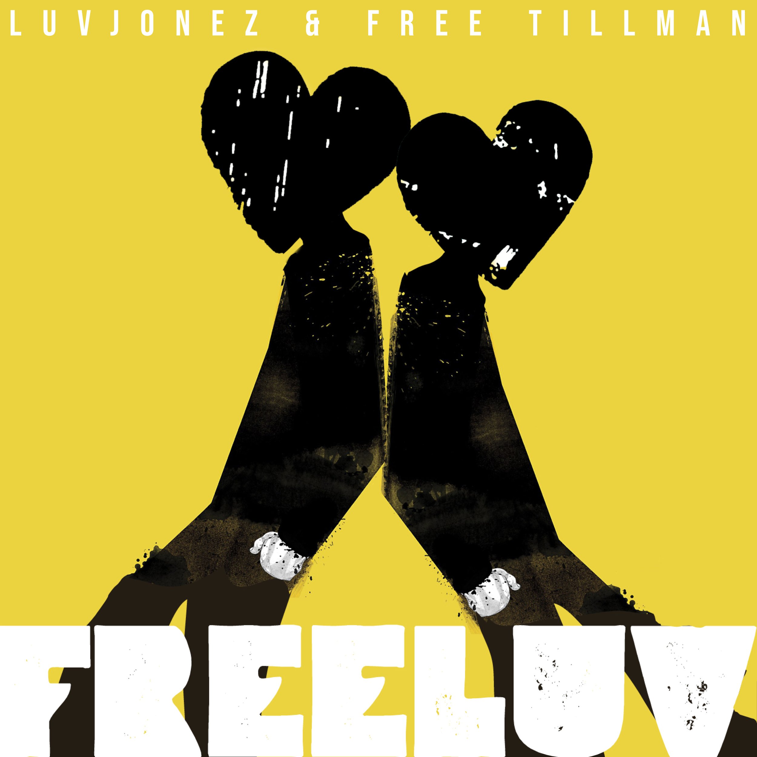 Luvjonez and Free Tillman - FreeLuv