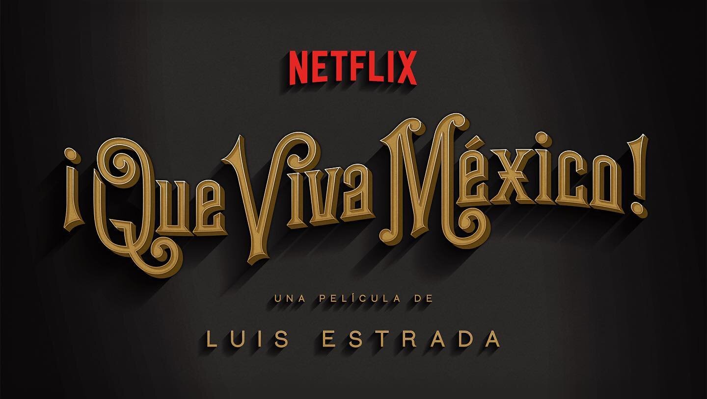 I&rsquo;m thrilled to share the main title design I created for Luis Estrada&rsquo;s epic new film &iexcl;Que Viva M&eacute;xico! coming to @Netflix on November 15th!

Be sure to check out the official trailer (that includes my type!) that was releas