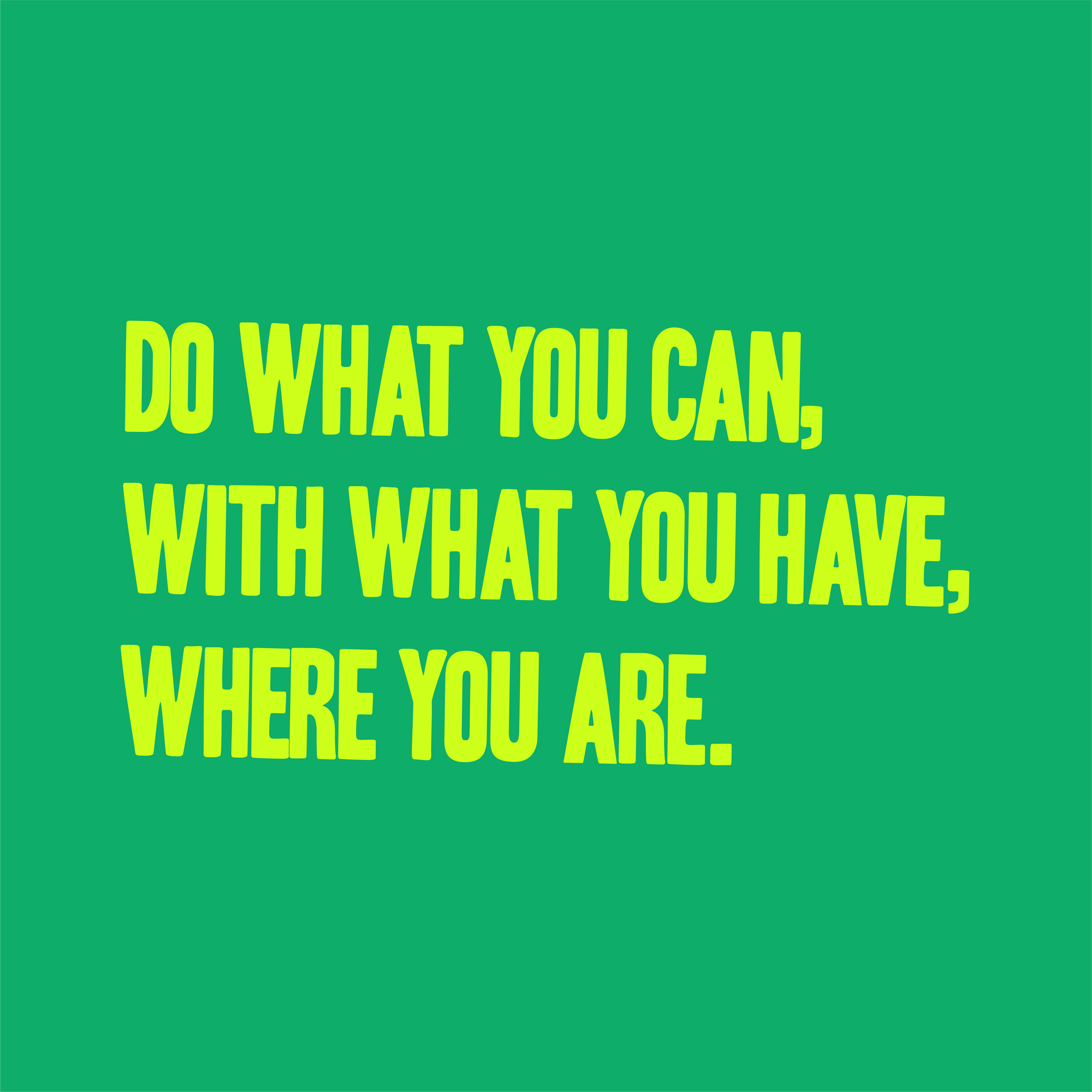 igframes_do what you can_do what you can.png