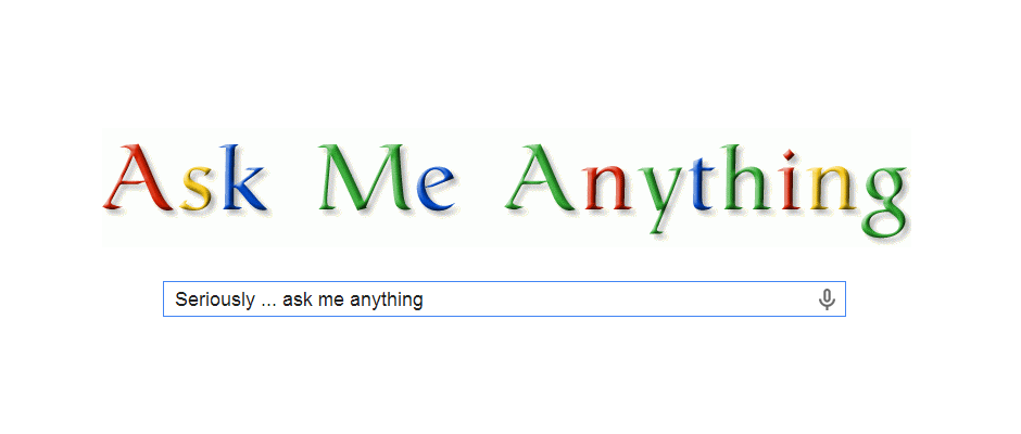 Ask me anything