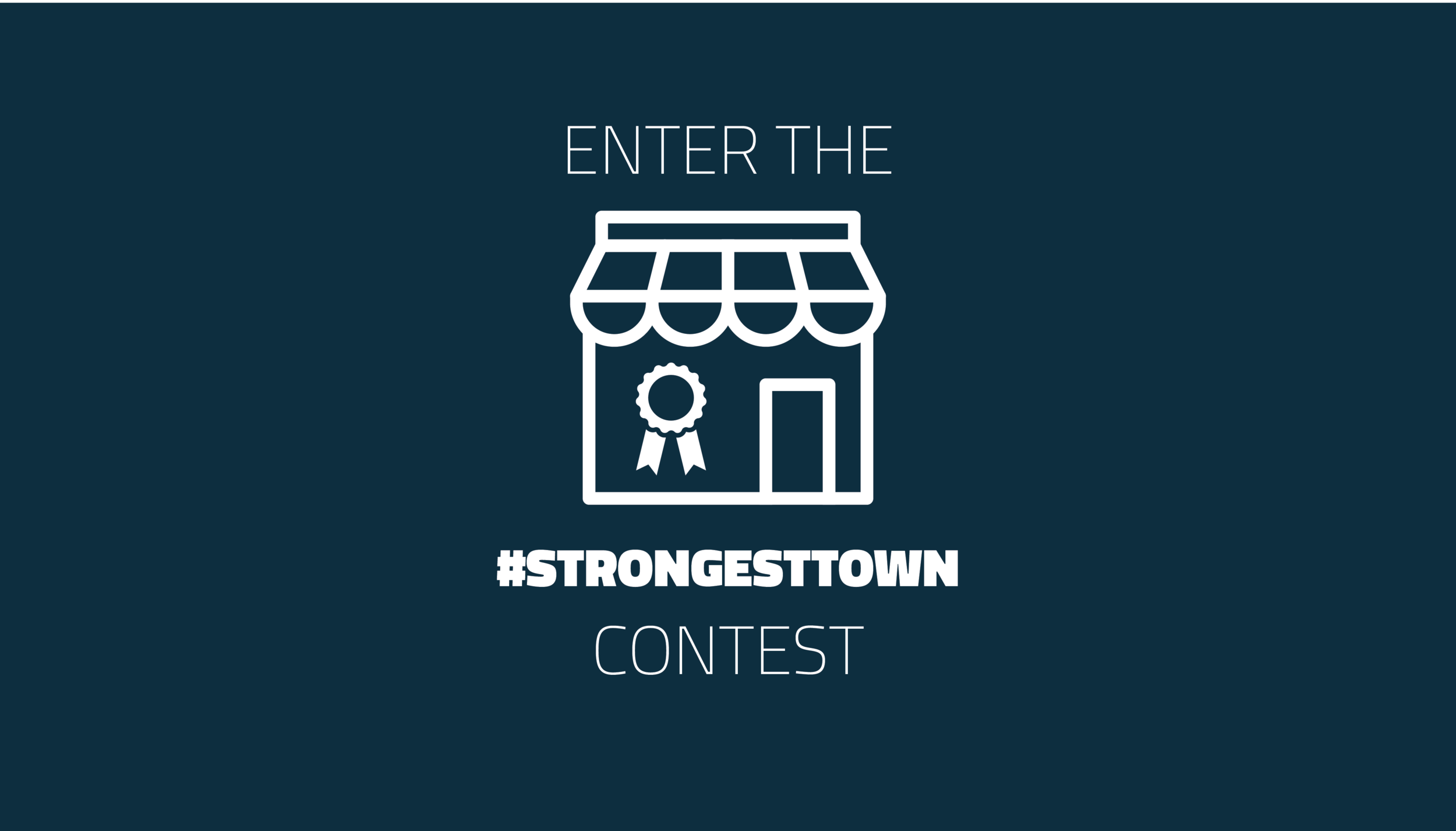 Enter the Strongest Town Contest Today