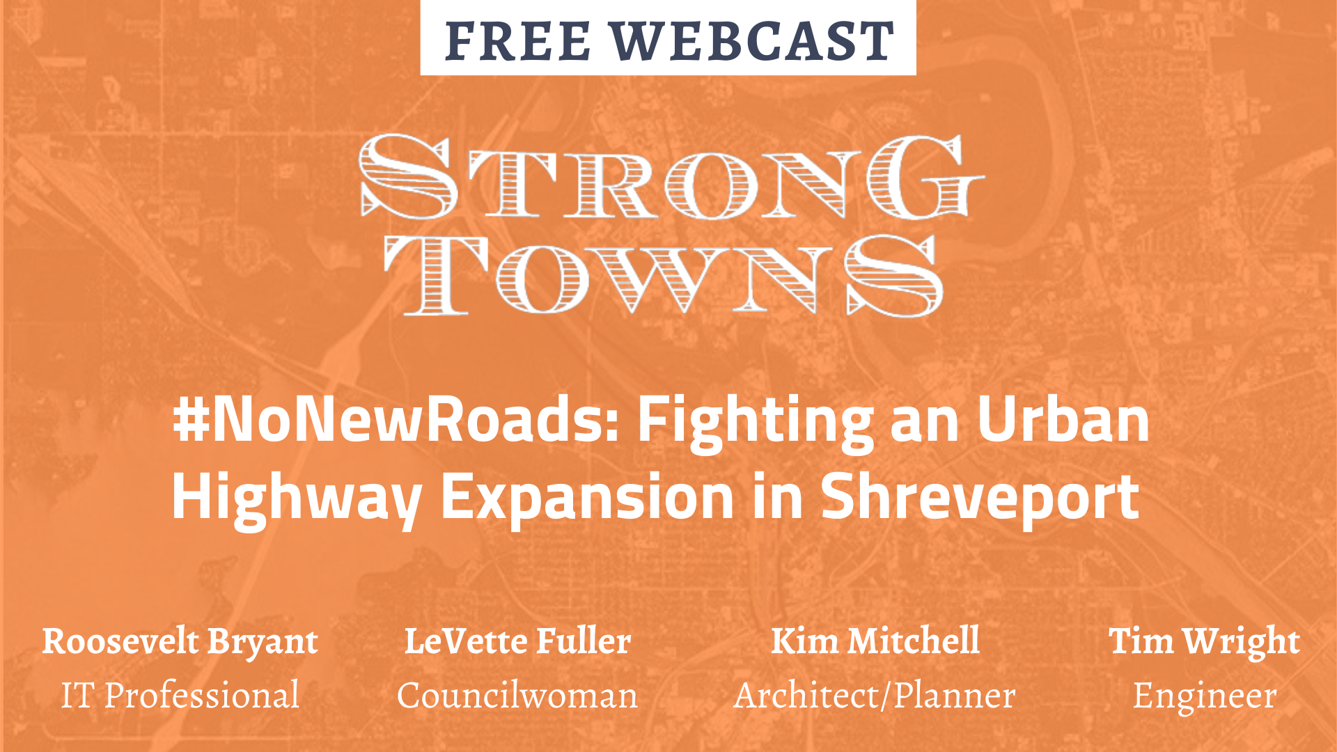 #NoNewRoads: Fighting an Urban Highway Expansion in Shreveport