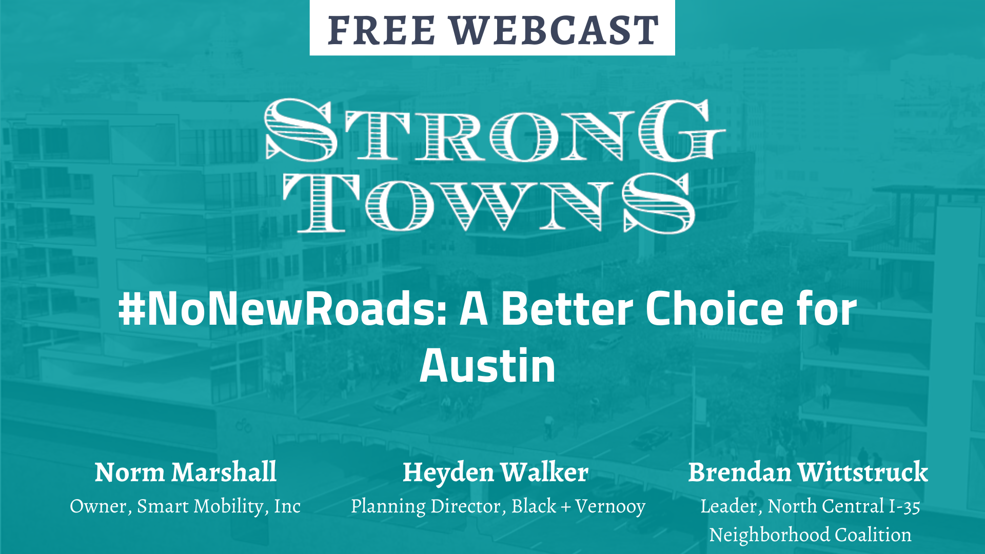 #NoNewRoads: A Better Choice for Austin