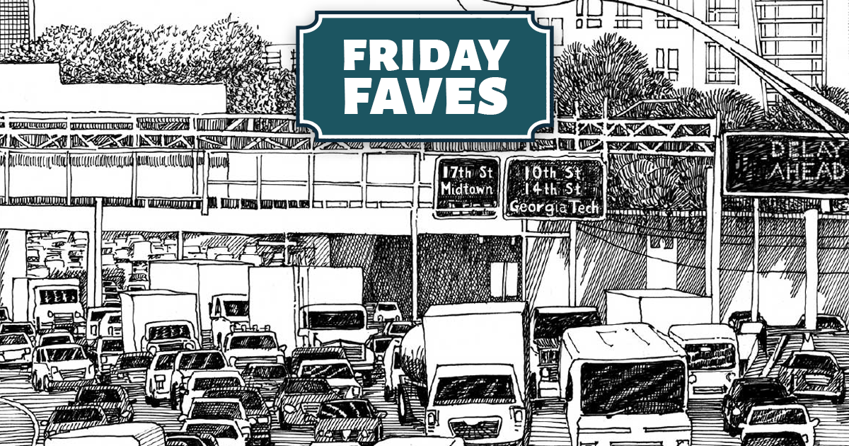 Friday Faves - Your Weekly Strong Towns Roundup