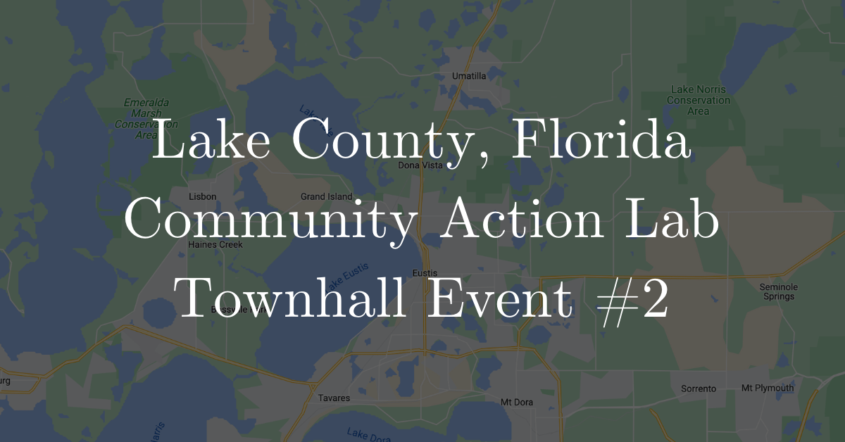 Clermont, FL: Strong Towns Townhall Event #2