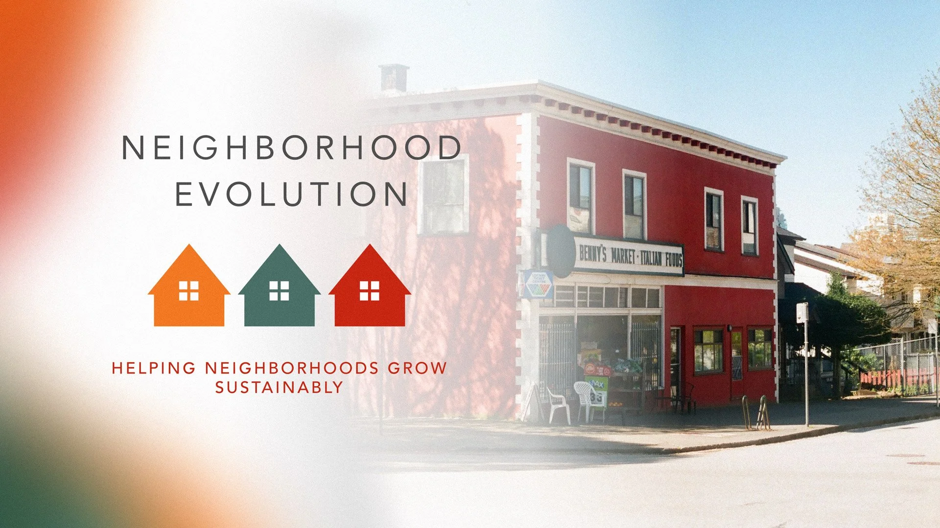 Webinar: Neighborhood Evolution