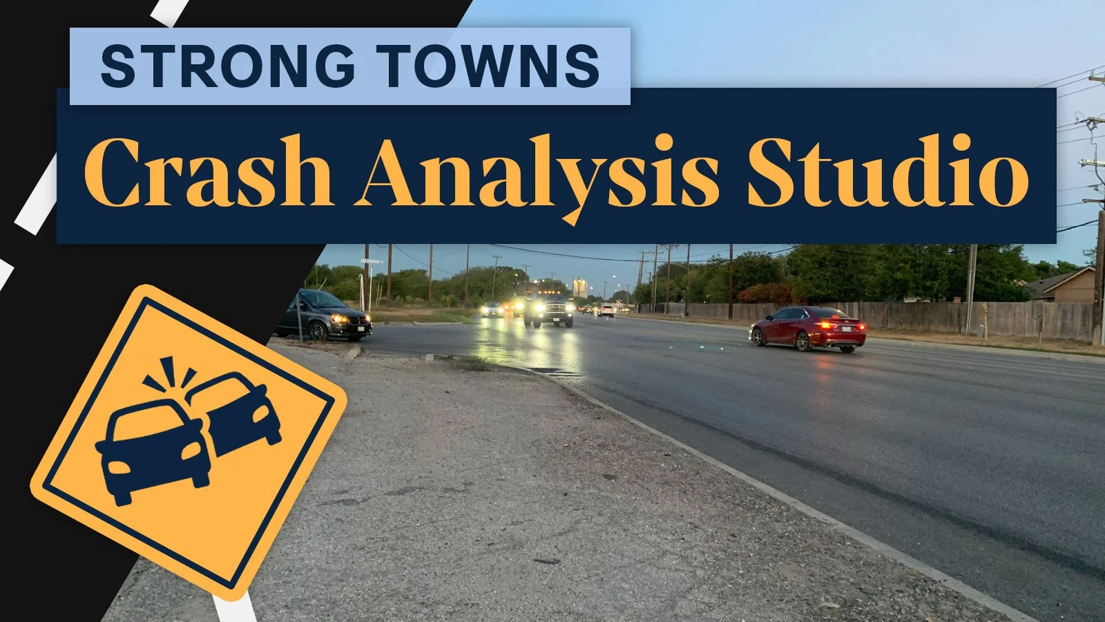 Crash Analysis Studio Session 14: San Antonio, Texas