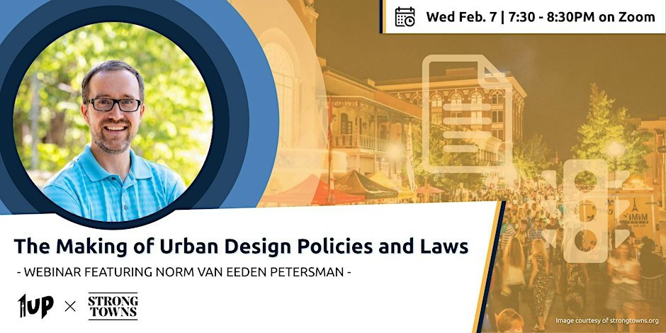 Webinar: The Making Of Urban Design Policies &amp; Laws