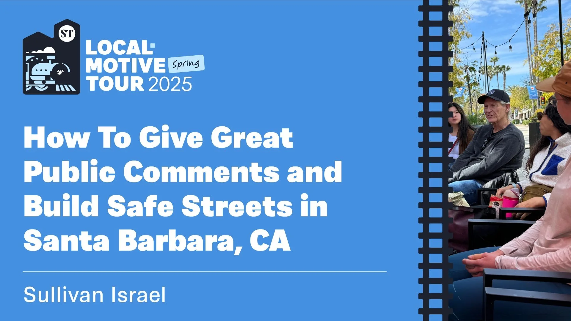 Virtual Workshop: How To Give Great Public Comments and Build Safe Streets in Santa Barbara, CA