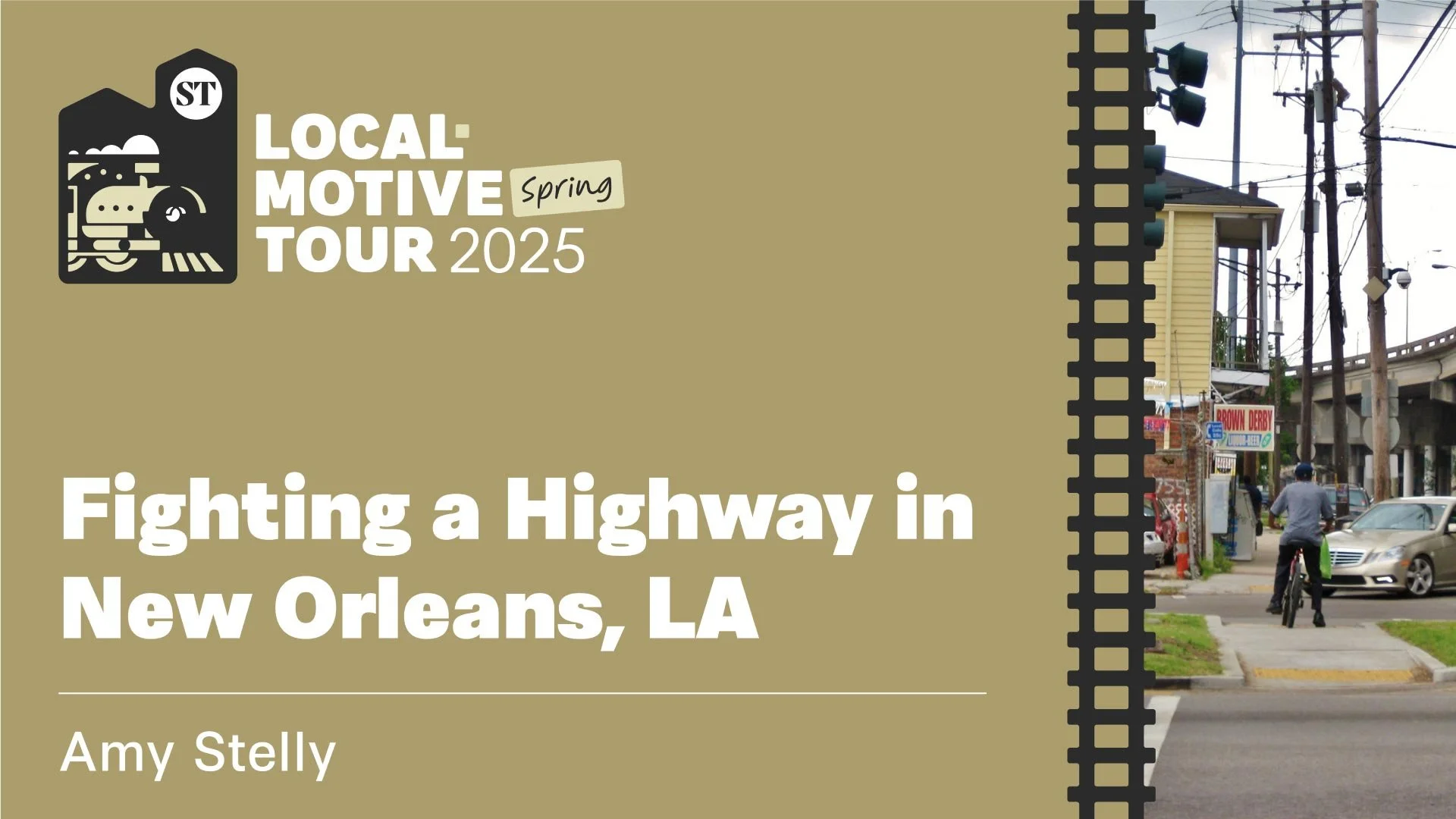 Virtual Workshop: Fighting a Highway in New Orleans, LA