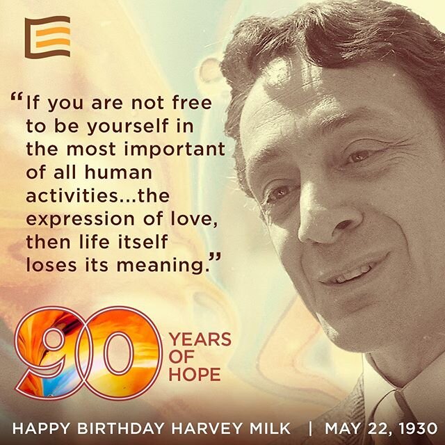 Happy Birthday Harvey. Thank you for 90 years of hope.