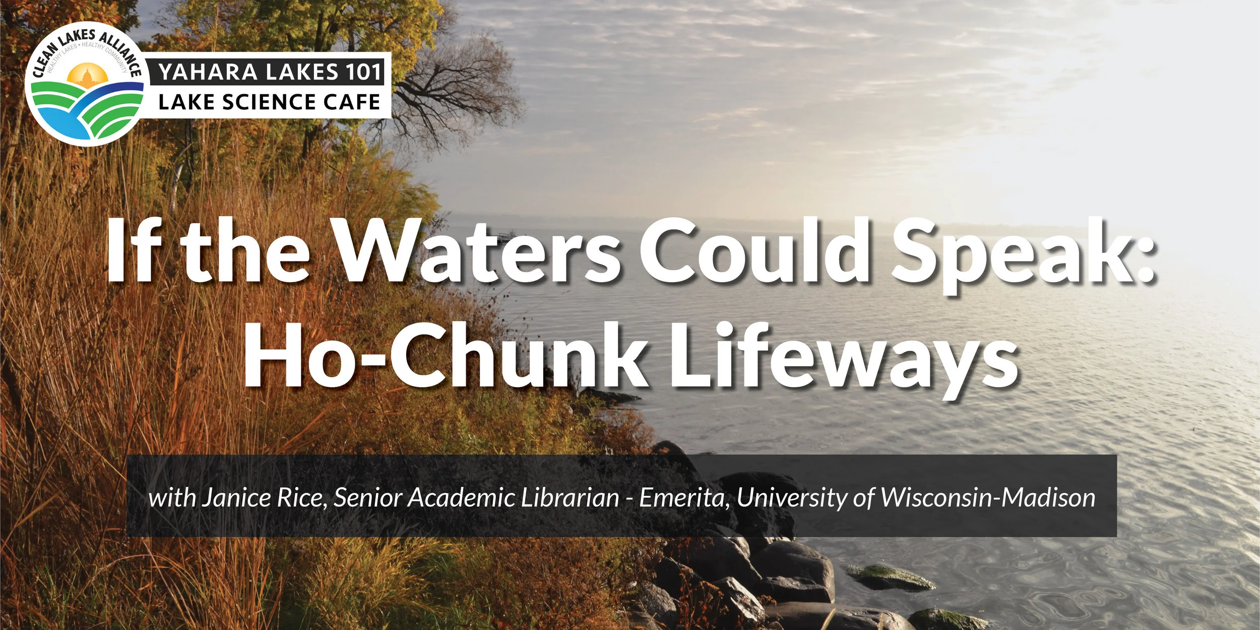 Yahara Lakes 101 with Janice Rice