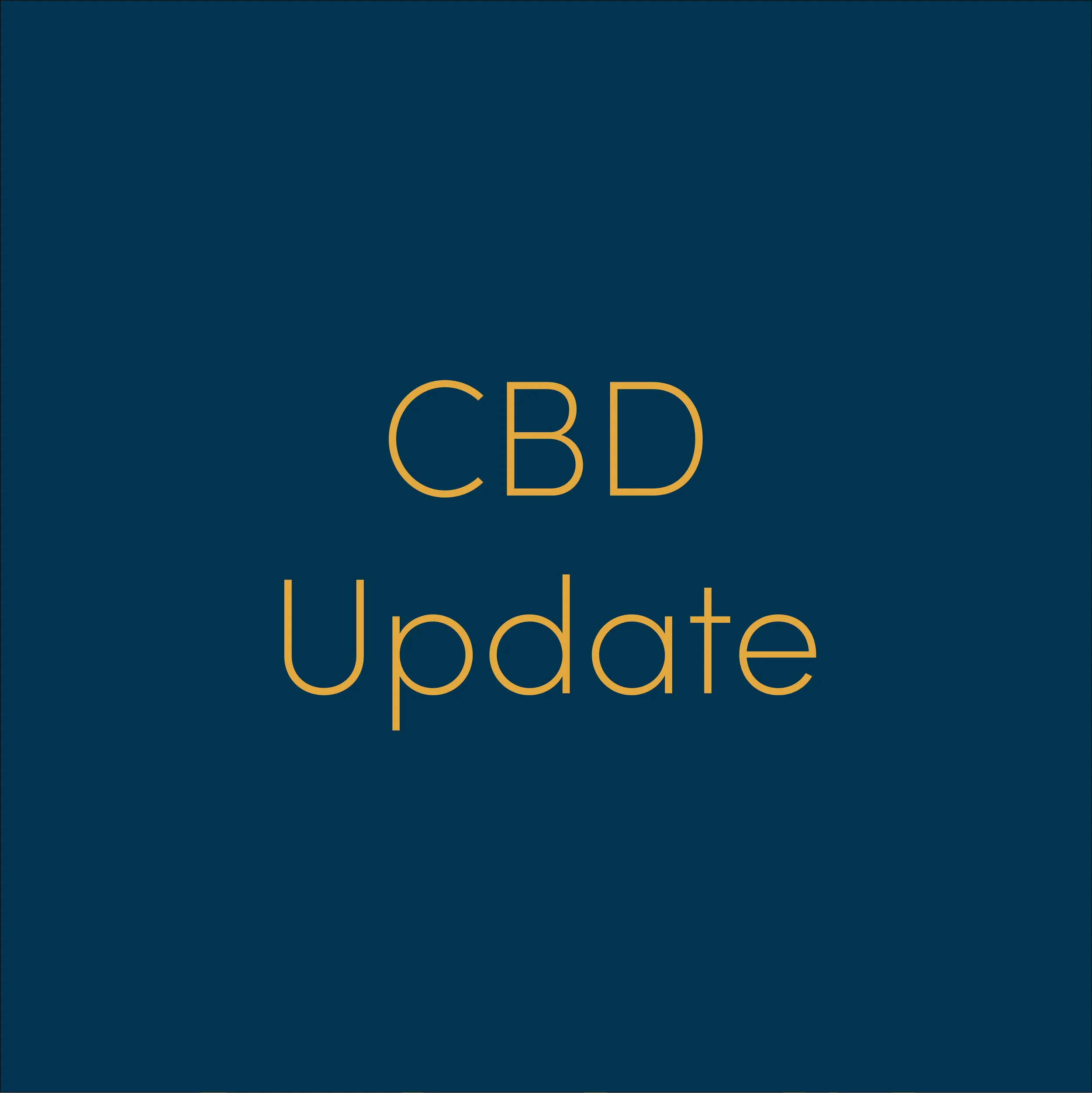 Click me to read the CBD update!
