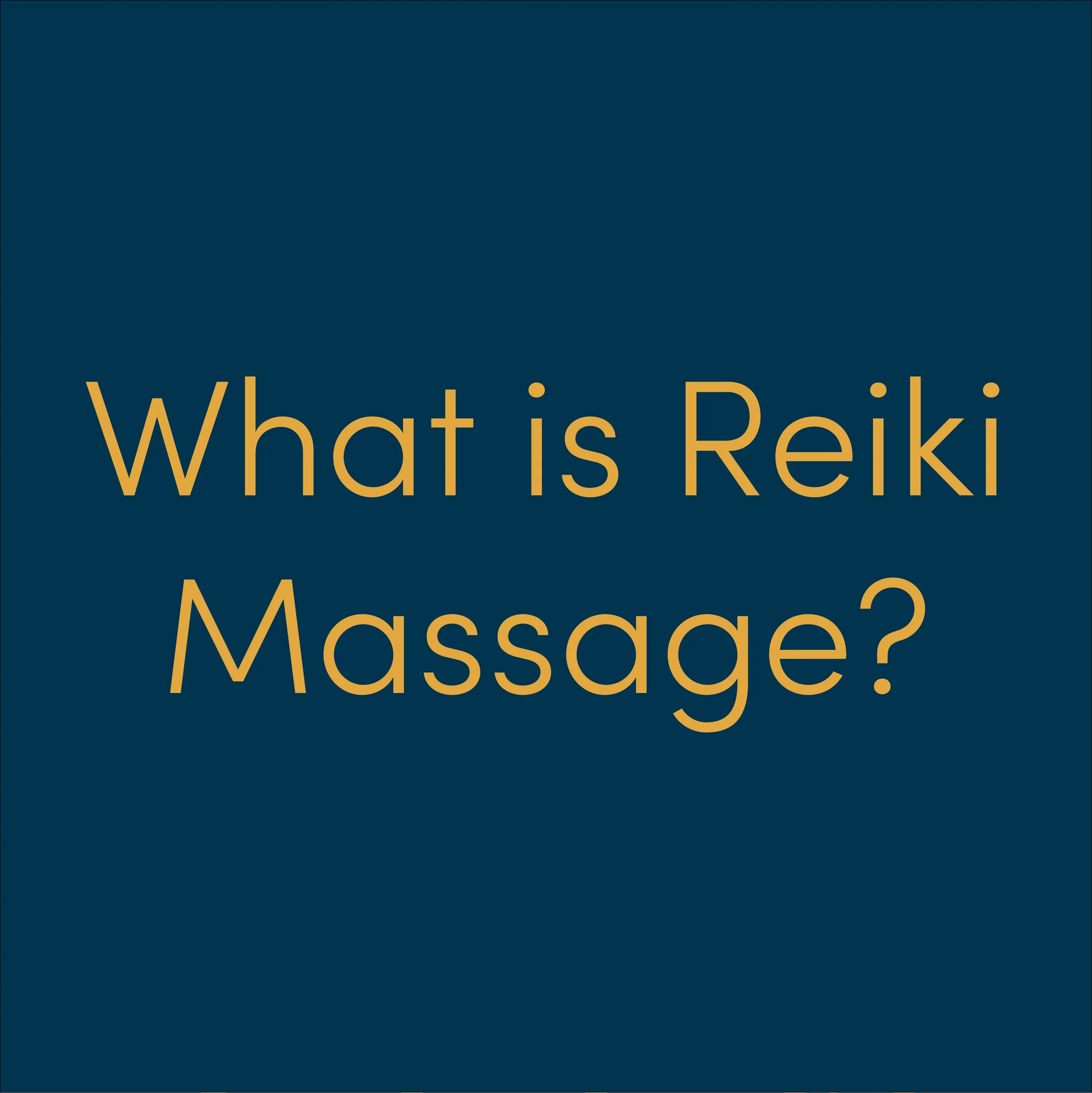 Click me to learn about Reiki Massage!
