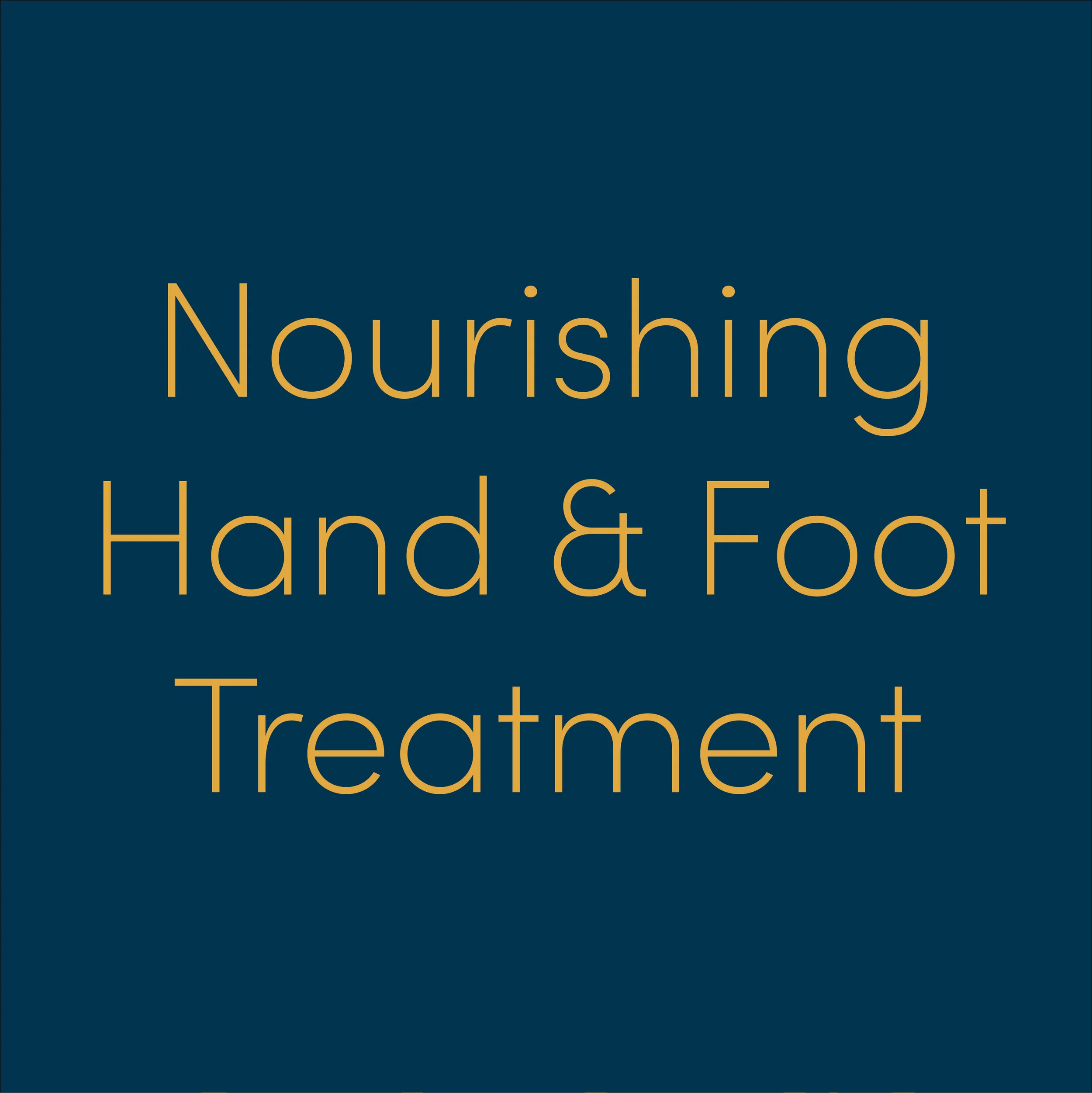 Click me to learn about our Nourishing Hand &amp; Foot Treatment!